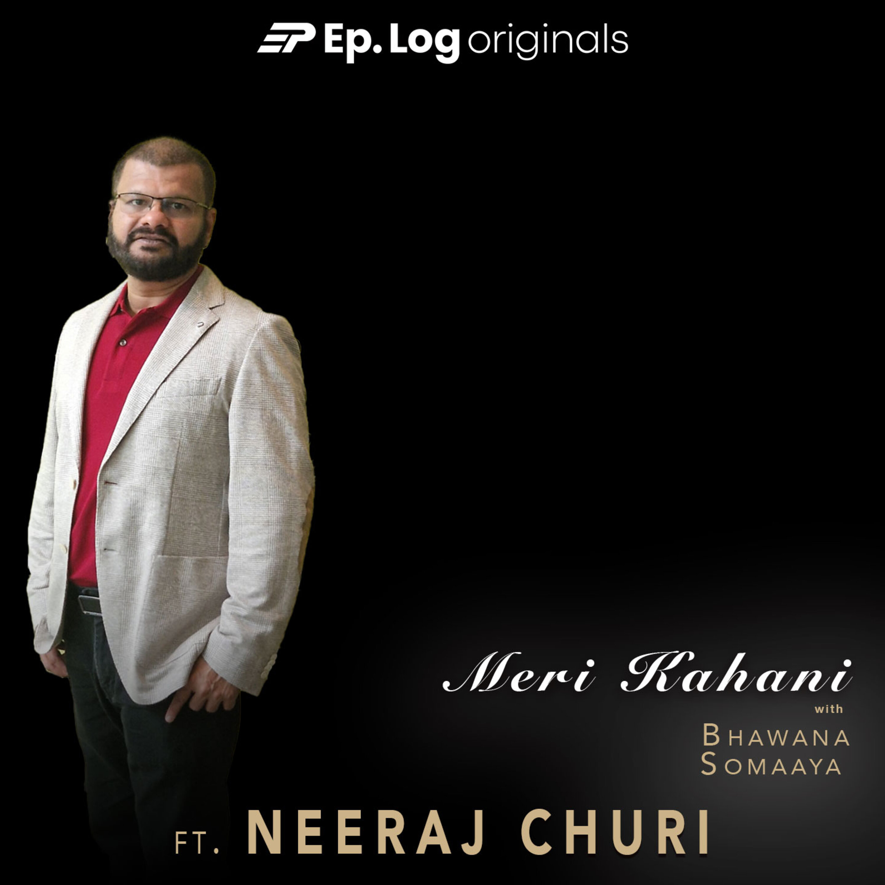 # 102: Chasing Equality: Neeraj Churi's Journey in Promoting South Asian LGBTQ+ Cinema