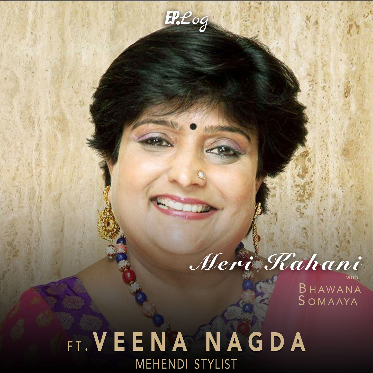 Meri Kahani ft. Veena Nagda, Mehendi Stylist