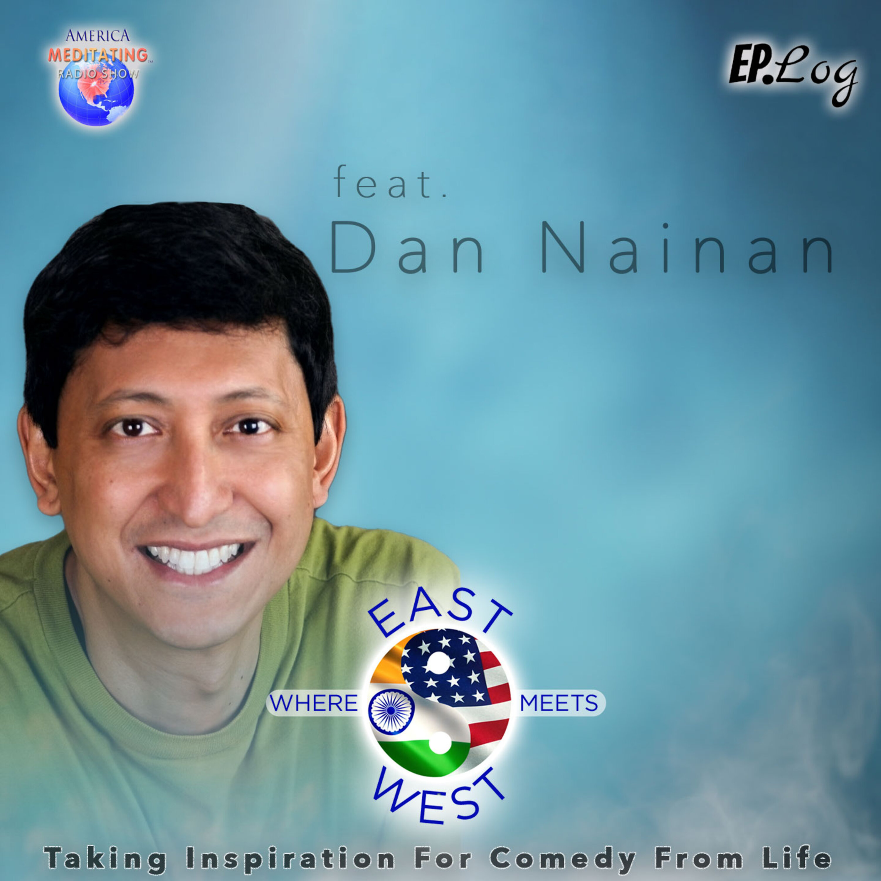 S1E2: Taking Inspiration For Comedy From Life ft. Dan Nainan, Comedian