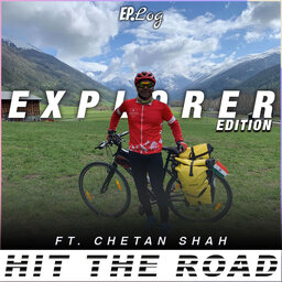 Ep.40 Getting Started with Bikepacking, Exploring Switzerland with Chetan Shah | | Explorer Edition 1