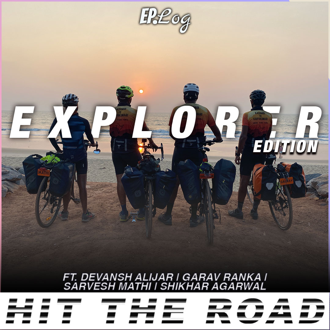 Ep.43 Exploring Kashmir To Kanyakumari ft. Devansh Alijar, Gaurav Ranka, Sarvesh Mathi | Explorer Edition 2