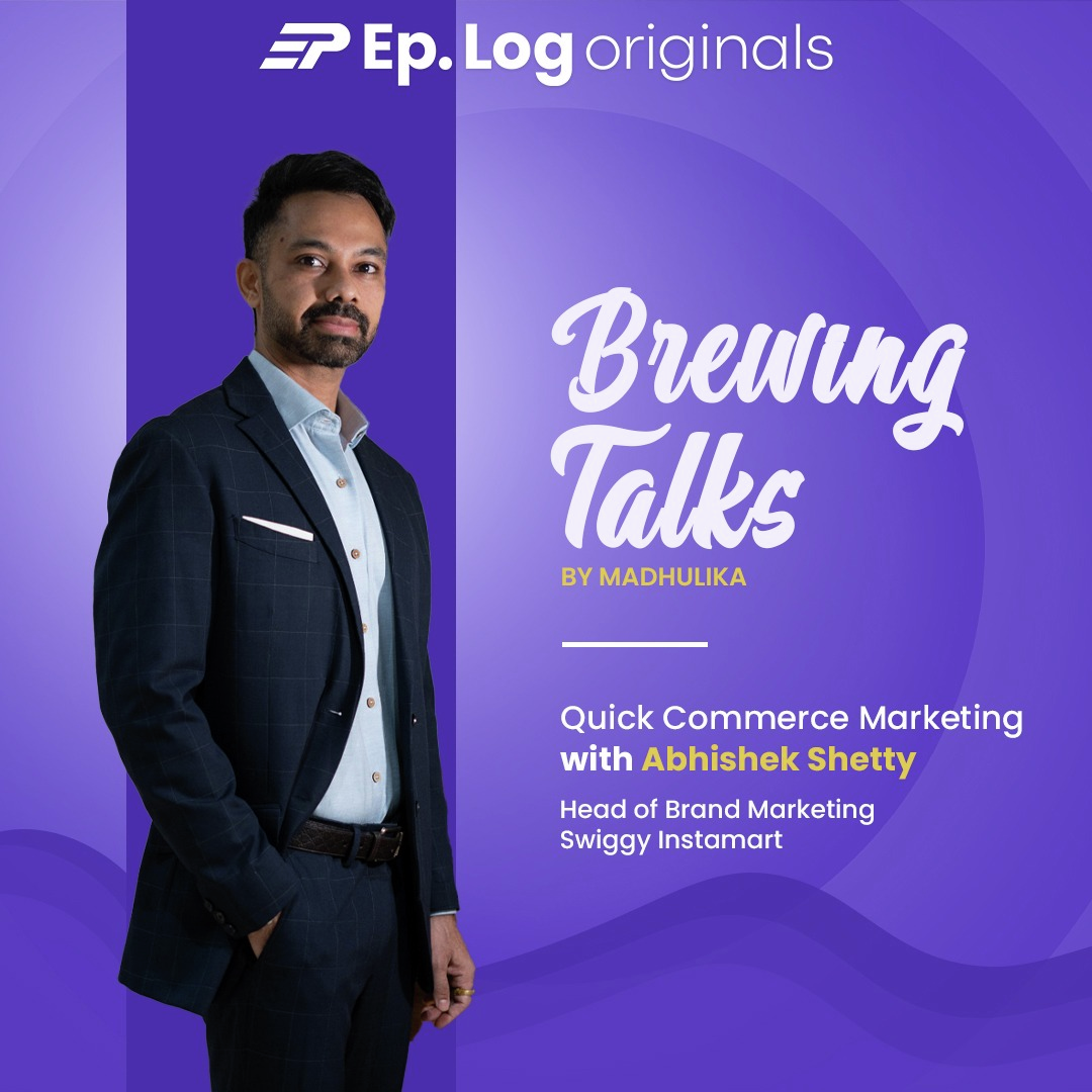 Quick Commerce Marketing with Abhishek Shetty - Head of Brand Marketing, SwiggyInstamart