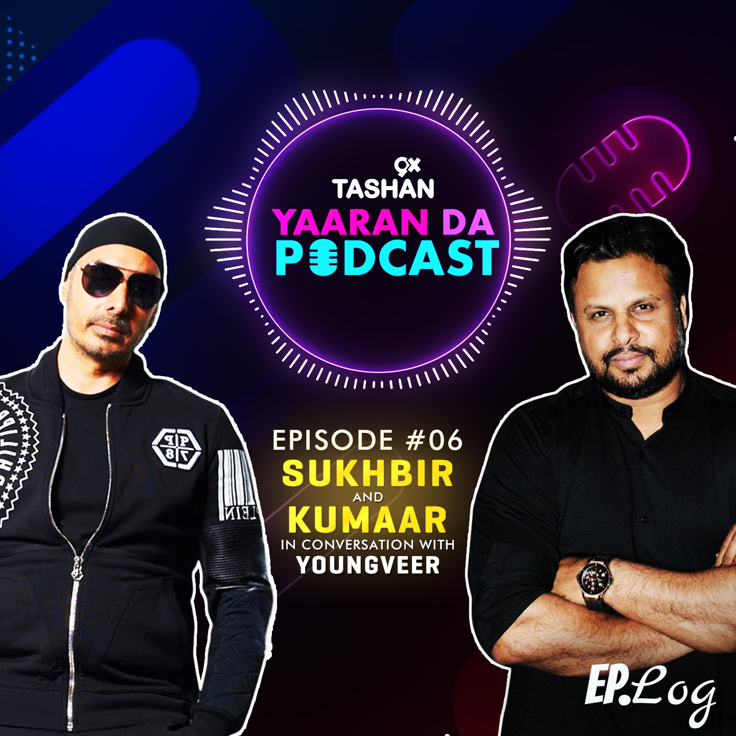 9x Tashan Yaaran Da Podcast ft. Sukhbir and Kumaar