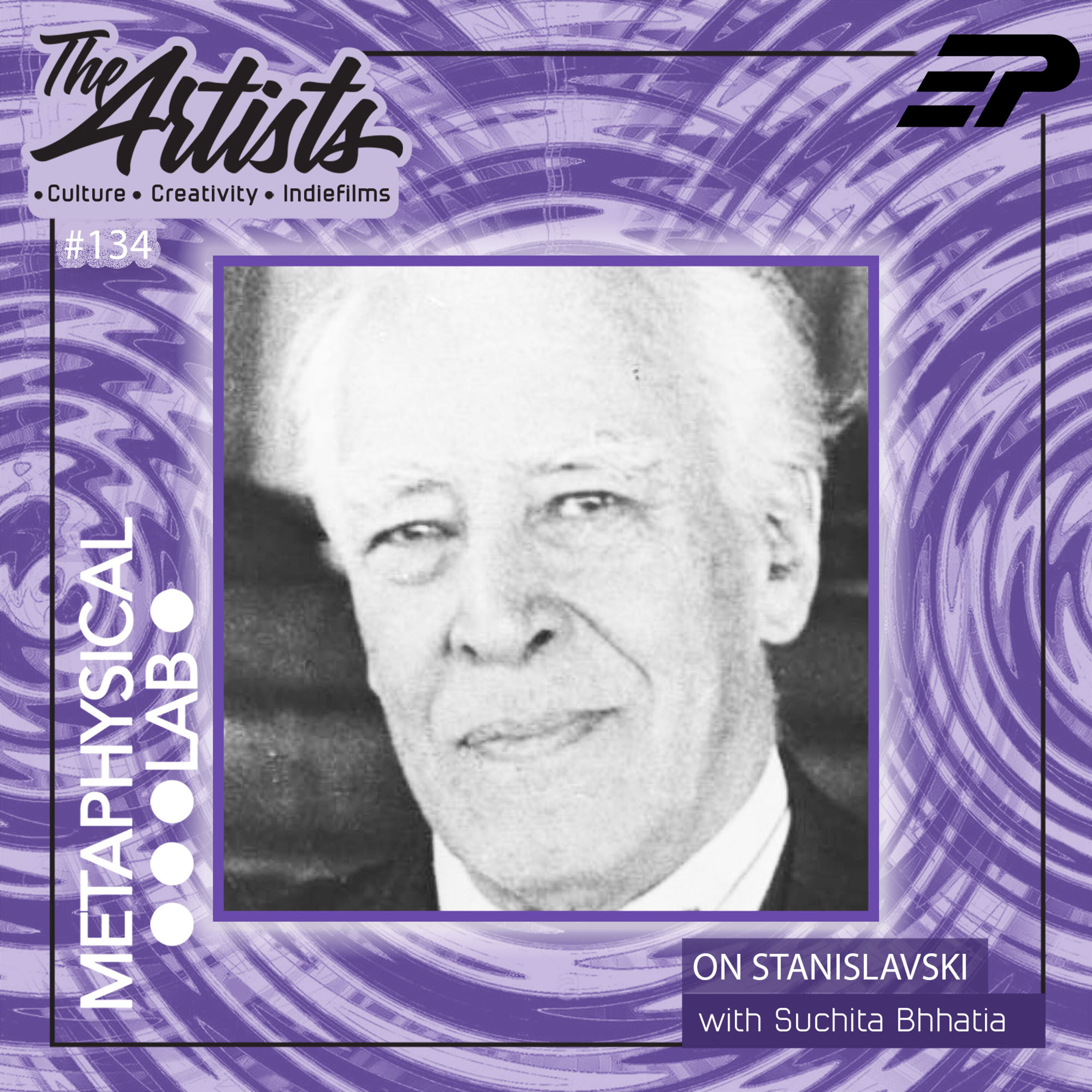 EP 134 ON STANISLAVSKI