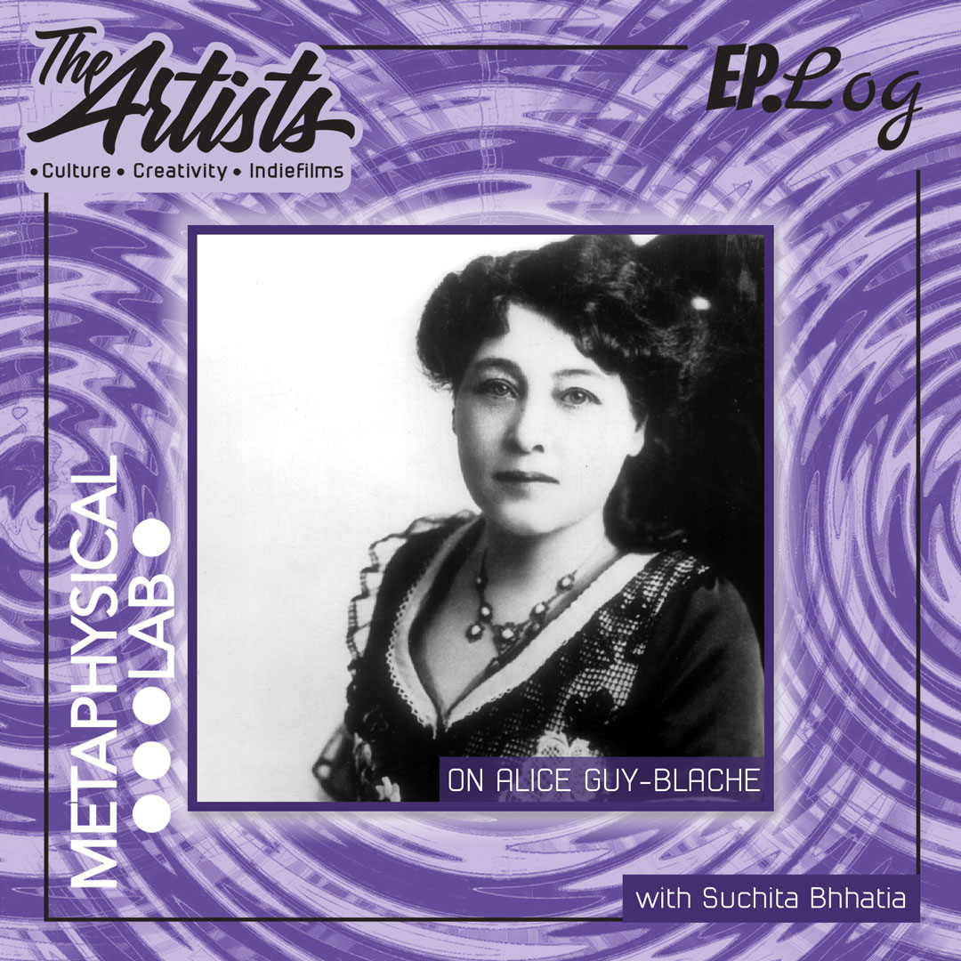 The Artists: Arts, Culture, and Cinema with Suchita Bhhatia