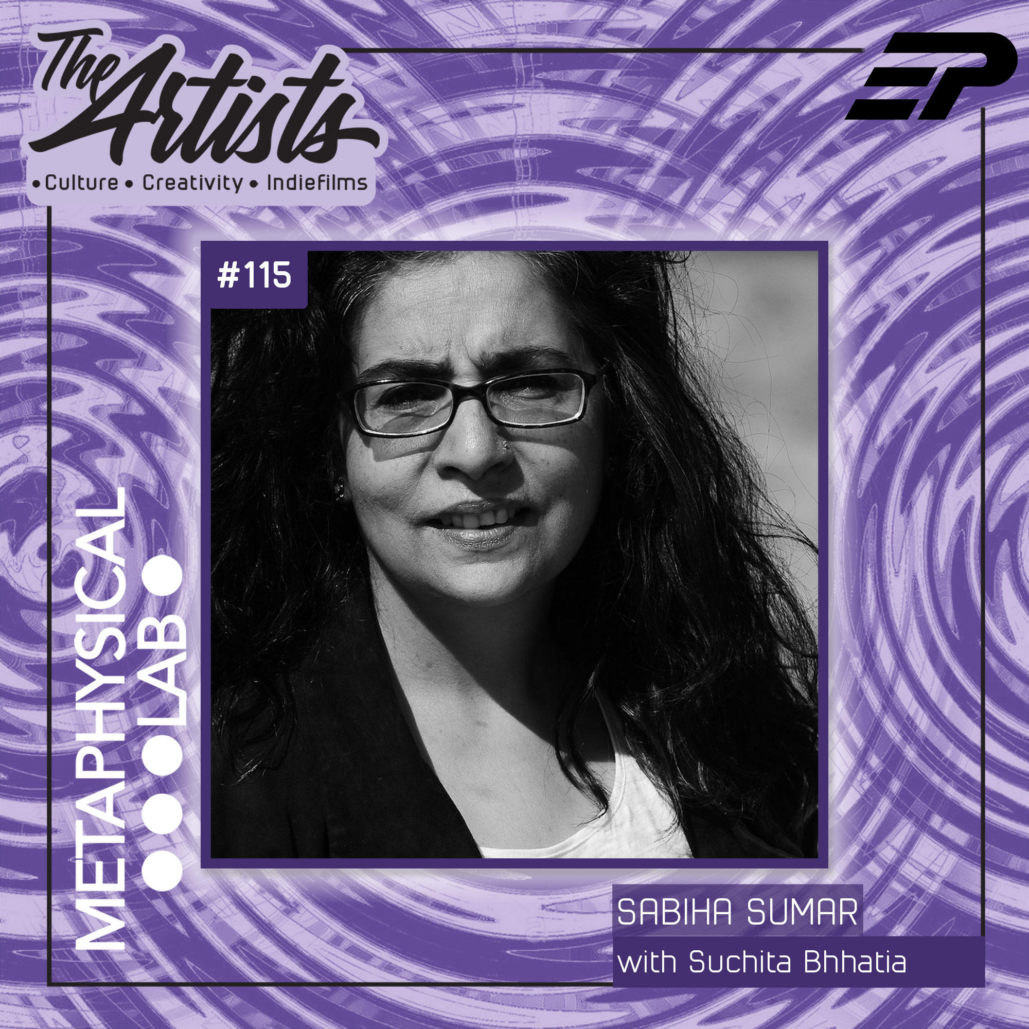 The Artists: Arts, Culture, and Cinema with Suchita Bhhatia
