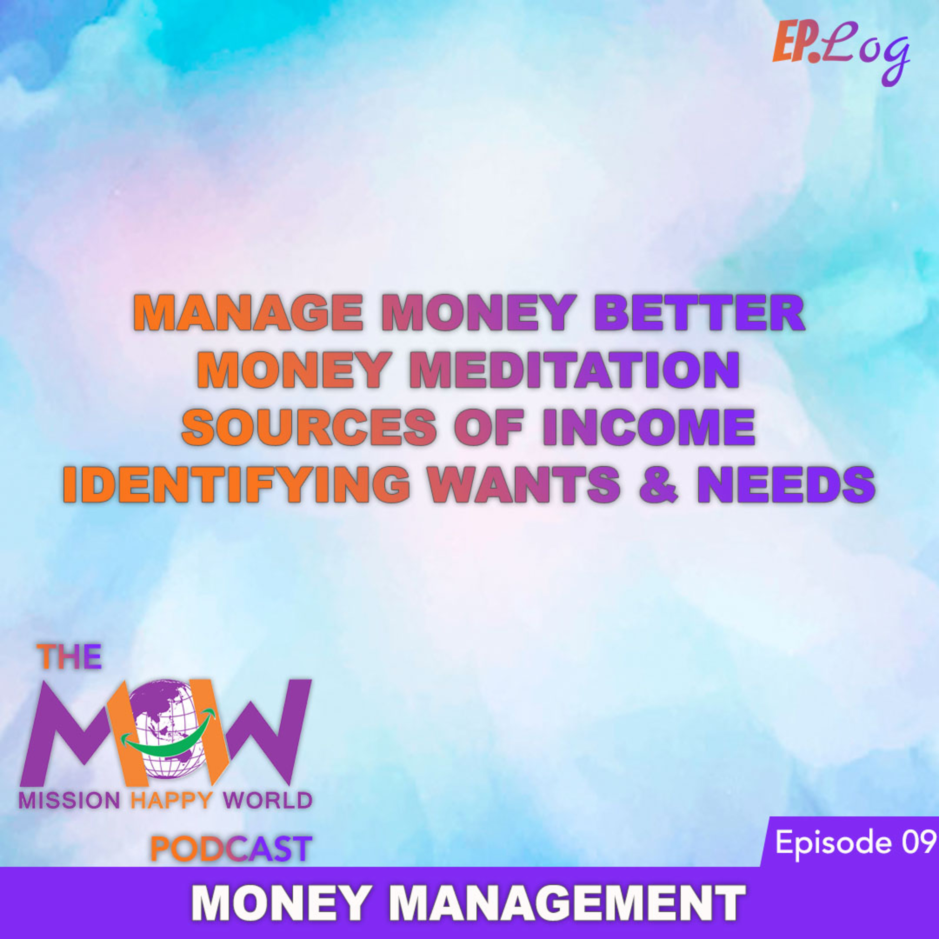 Ep.9 Money Management