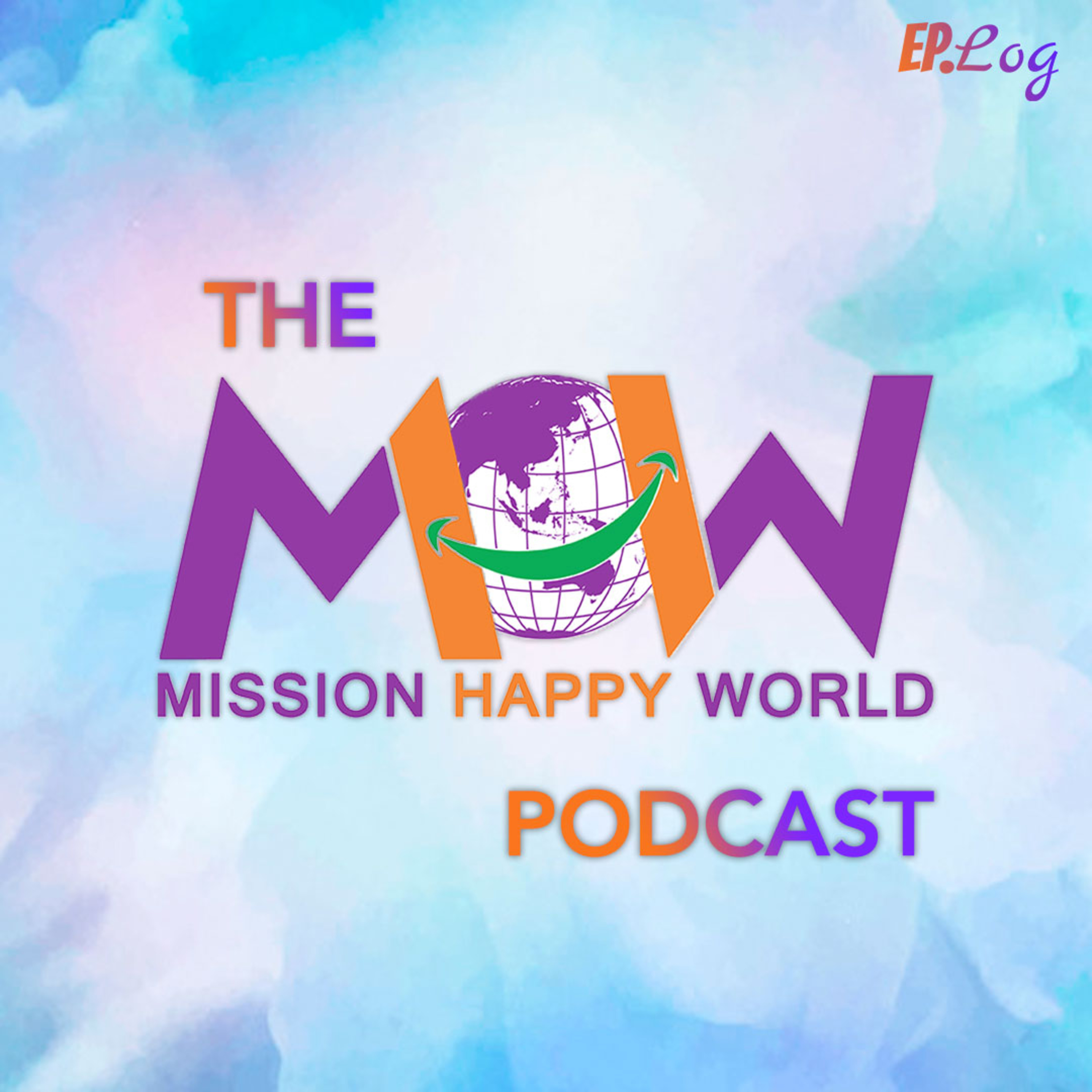Mission Happy World Podcast Trailer