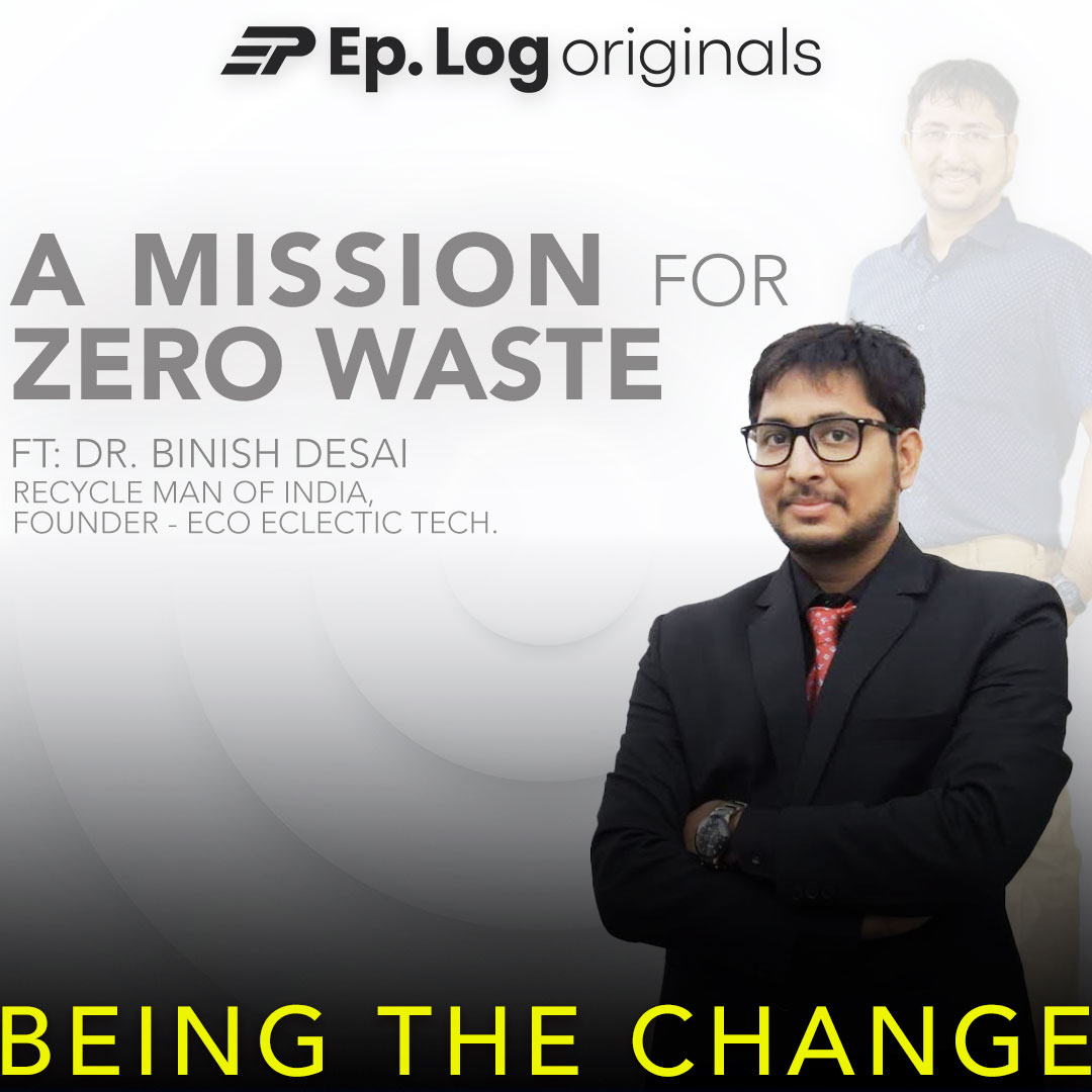 How Can We Create A Sustainable Future ft. Dr. Binish Desai, Recycle Man of India, founder - Eco Eclectic Tech