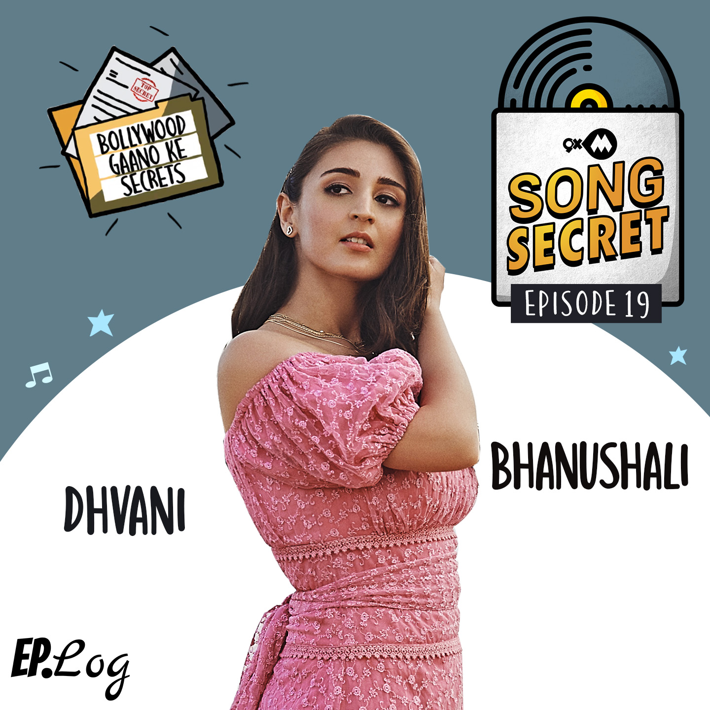 9XM Song Secret ft. Dhvani Bhanushali