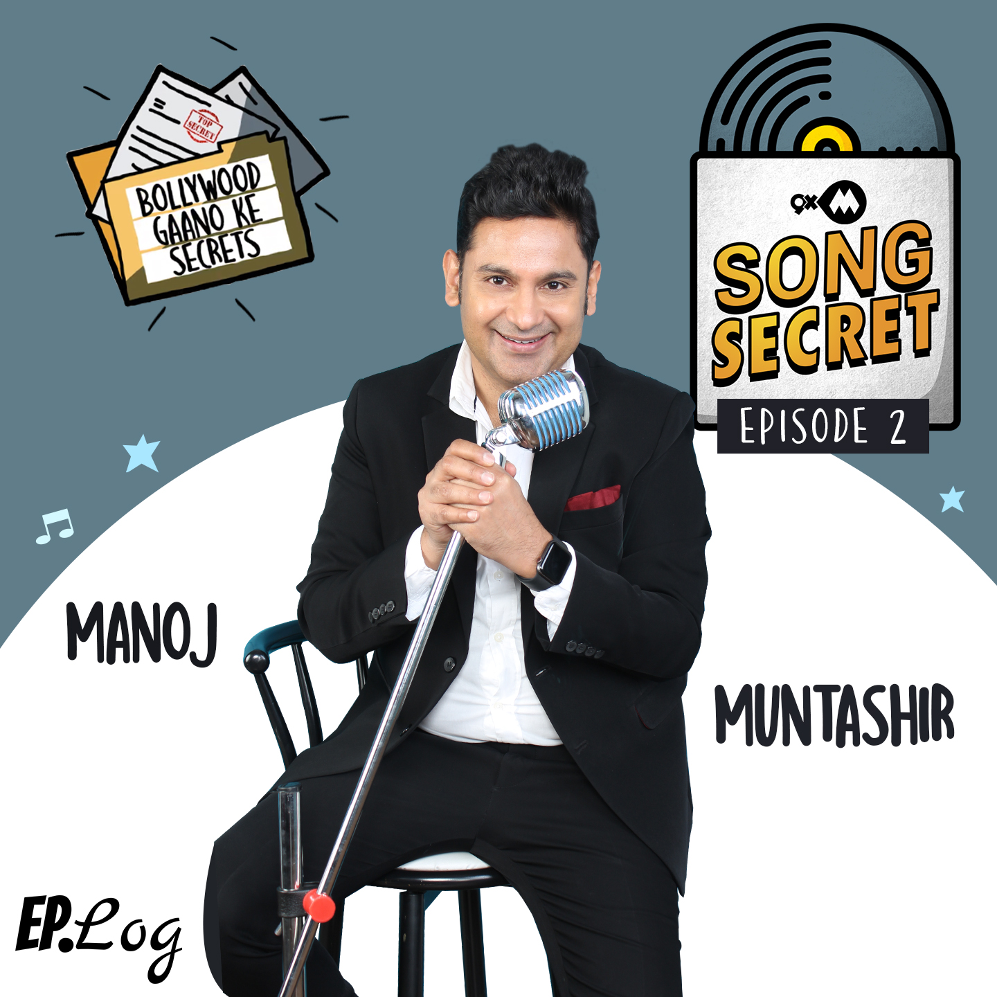 9XM Song Secret ft. Manoj Muntashir