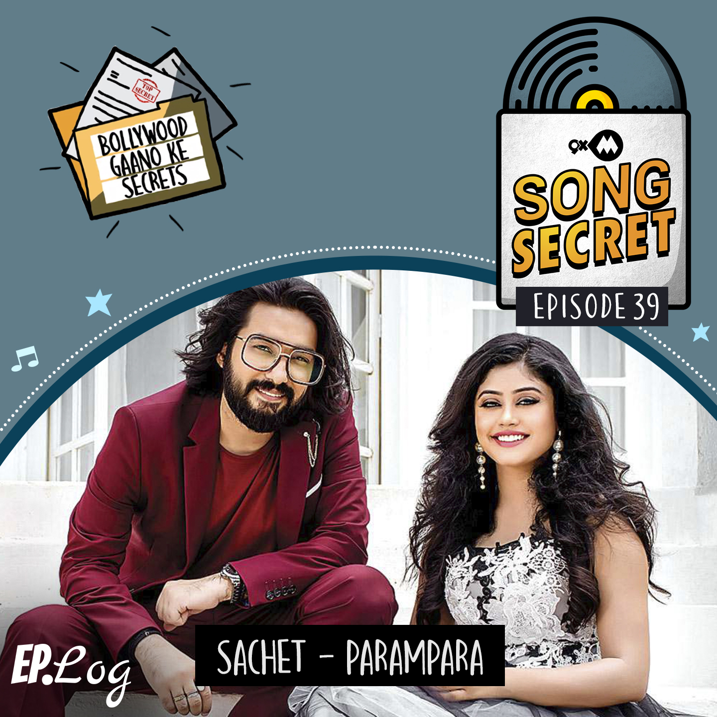 9XM Song Secret ft. Sachet - Parampara