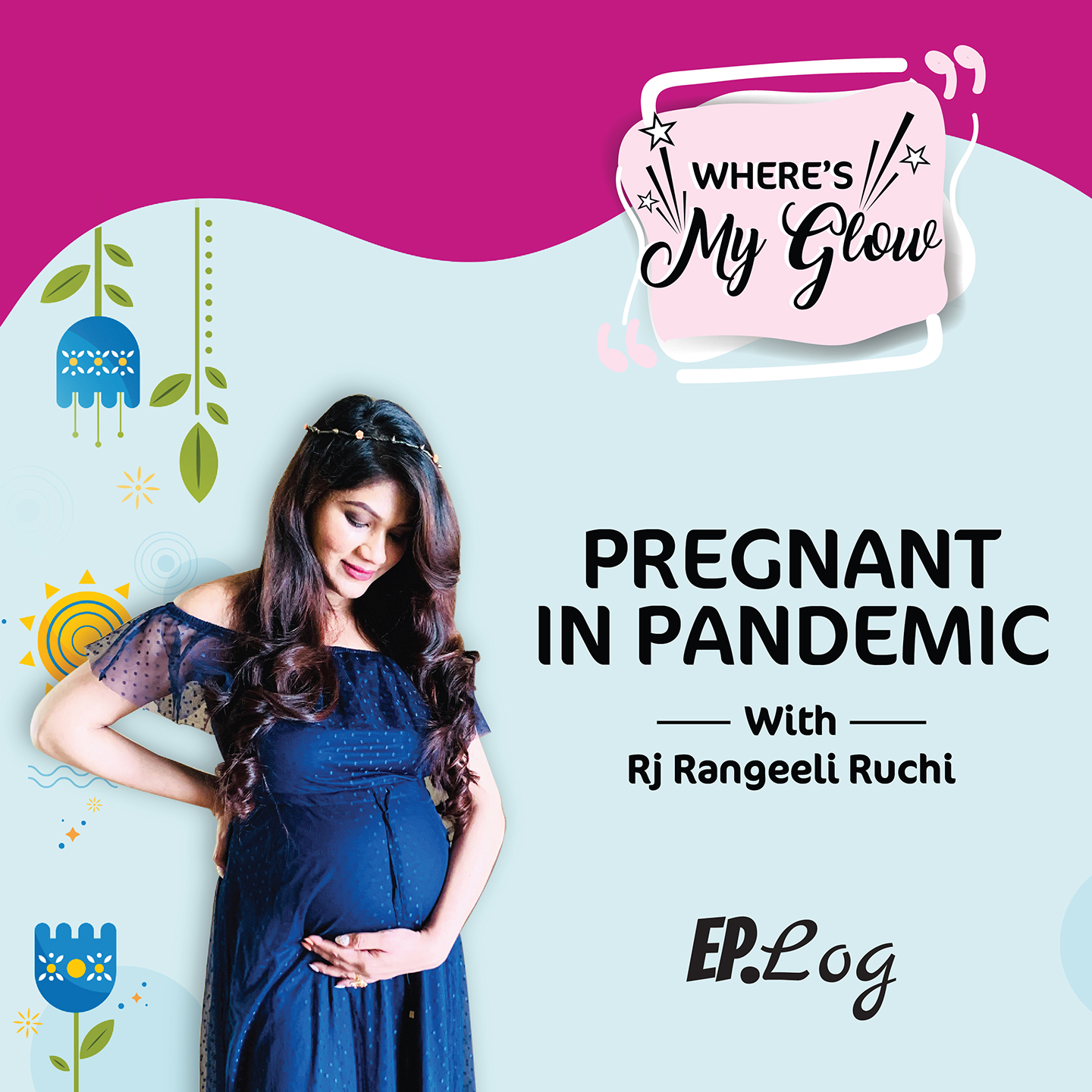 Ep 2: Pregnant in a Pandemic
