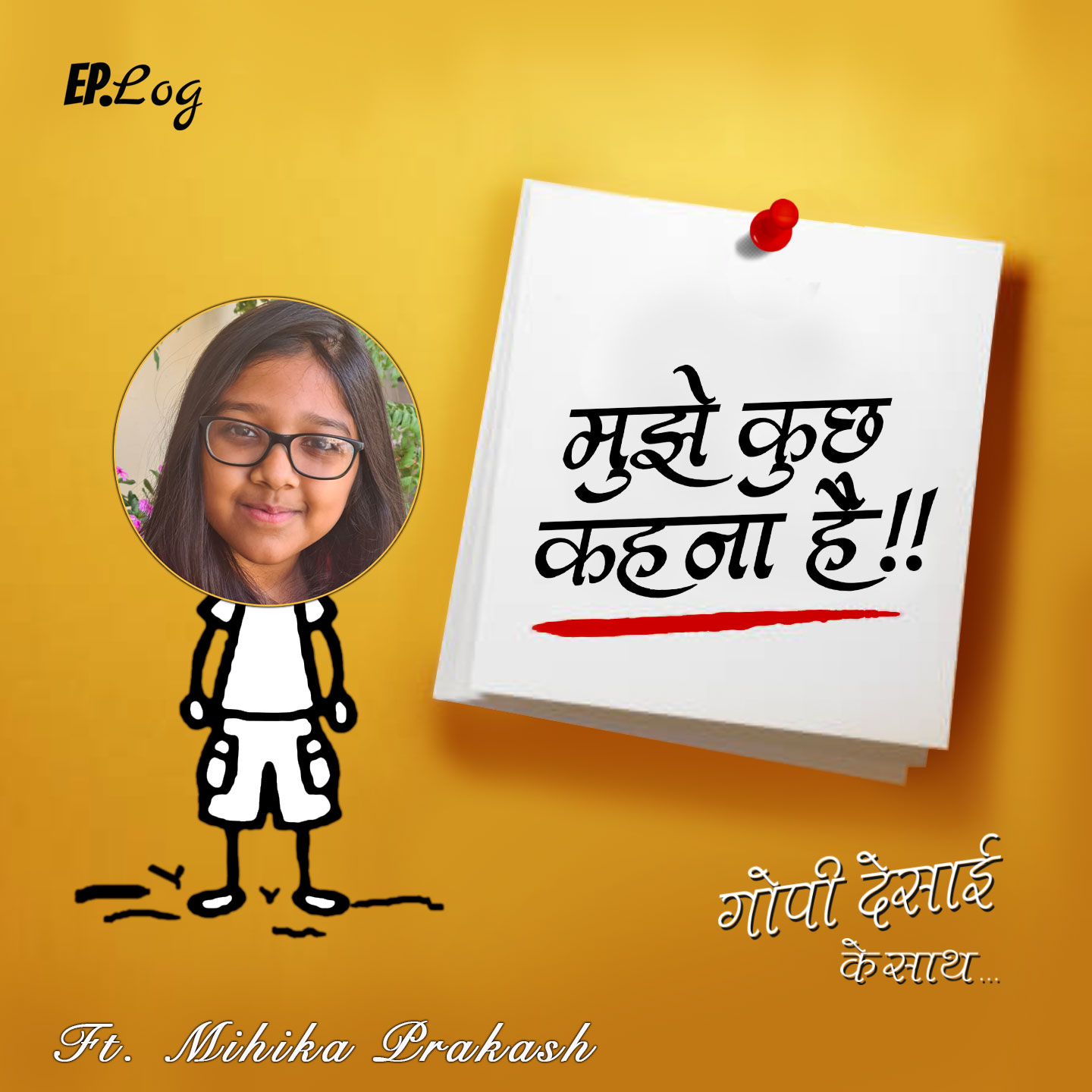 Mujhe Kuch Kehna Hai Podcast