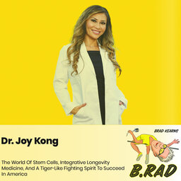 Dr. Joy Kong: The World Of Stem Cells, Integrative Longevity Medicine, And A Tiger-Like Fighting Spirit To Succeed In America