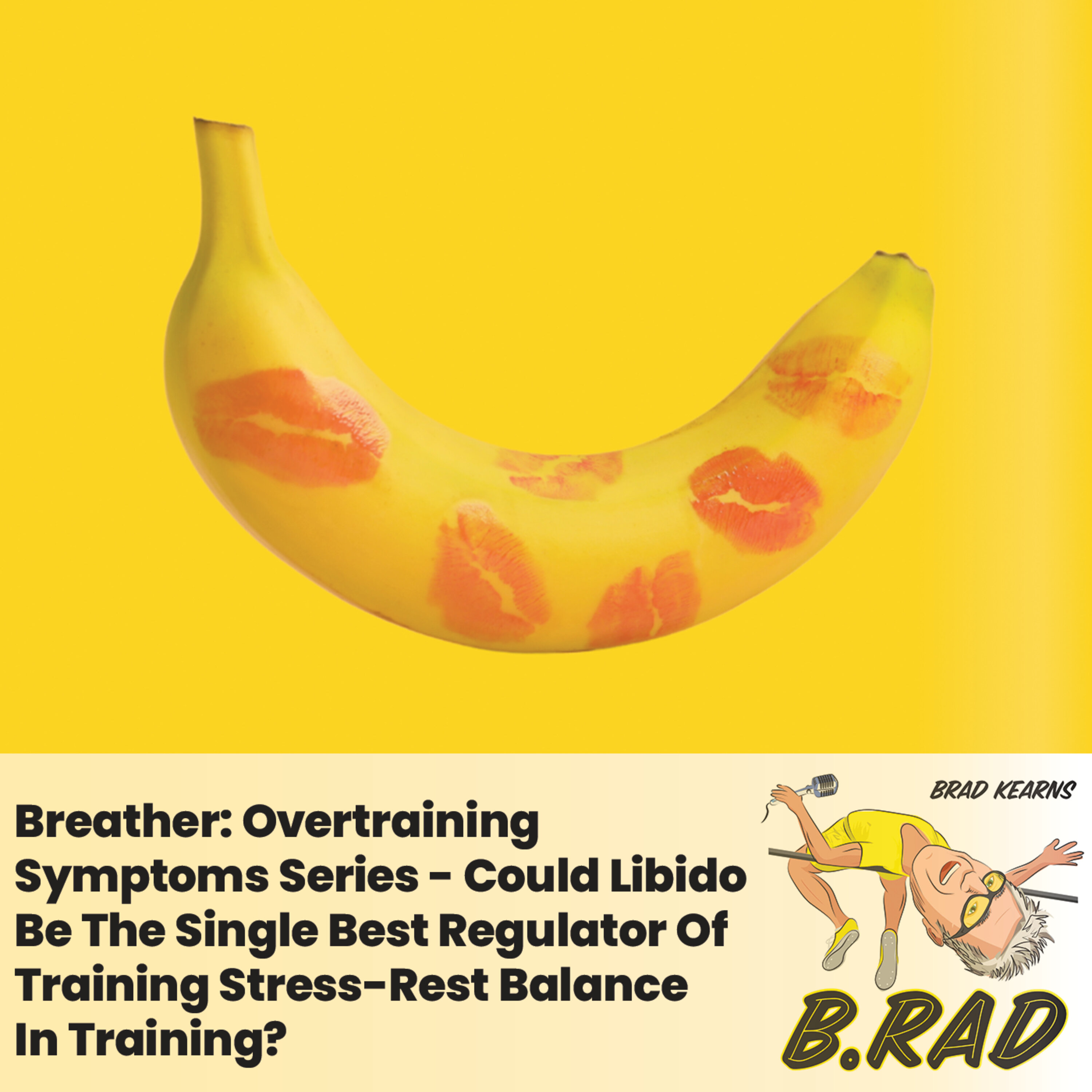 Breather: Overtraining Symptoms Series - Could Libido Be The Single Best Regulator Of Training Stress-Rest Balance In Training?