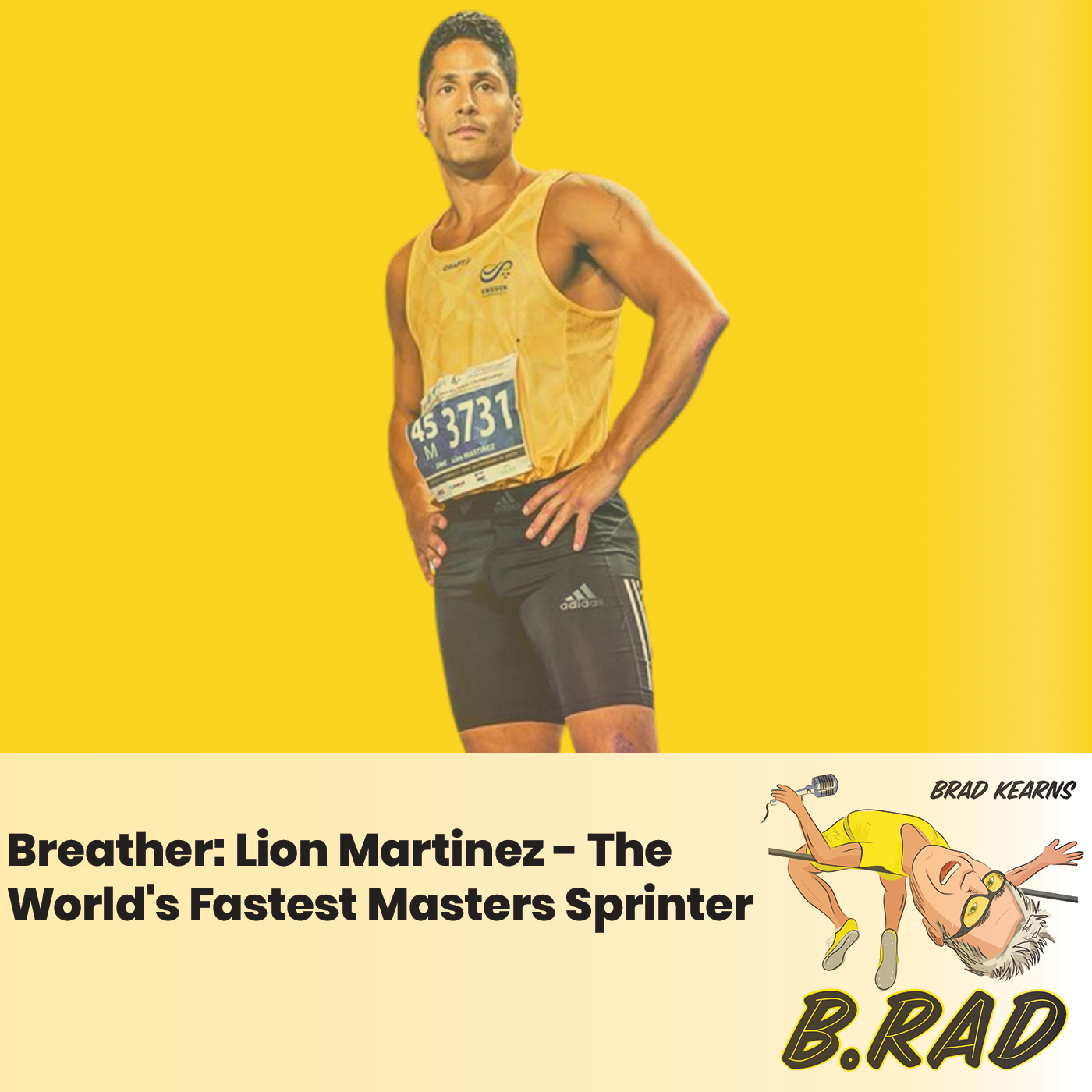 Breather: Lion Martinez - The World's Fastest Masters Sprinter