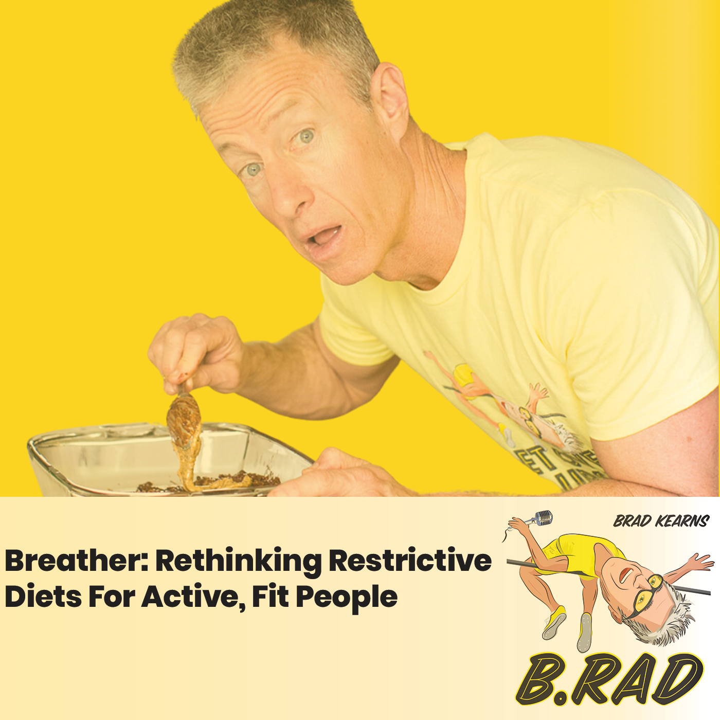Breather: Rethinking Restrictive Diets For Active, Fit People