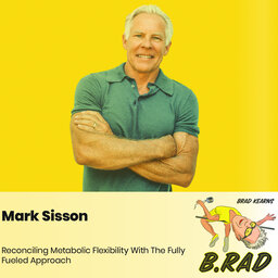 Mark Sisson: Reconciling Metabolic Flexibility With The Fully Fueled Approach