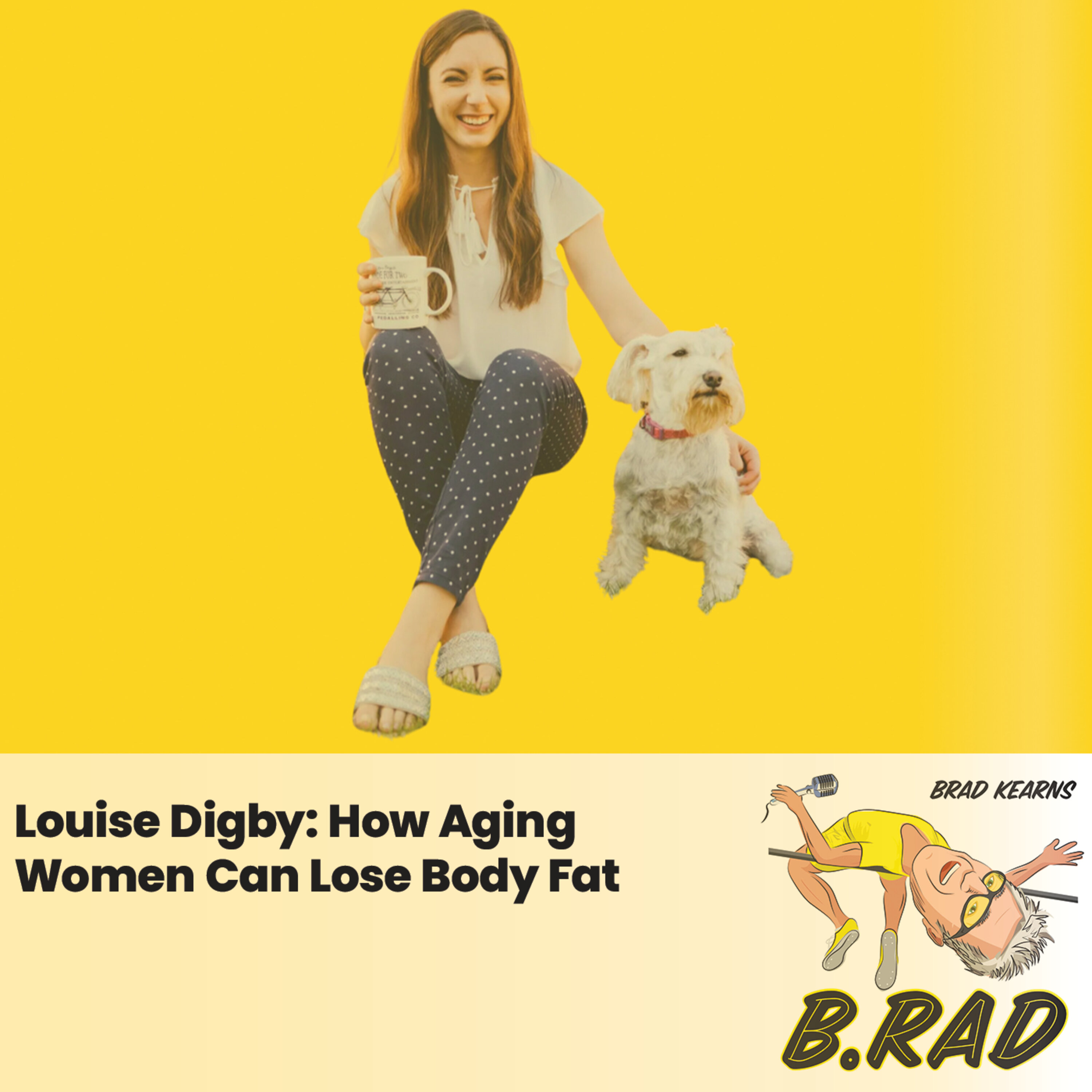 Louise Digby: How Aging Women Can Lose Body Fat
