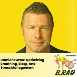 Damian Porter: Optimizing Breathing, Sleep, And Stress Management