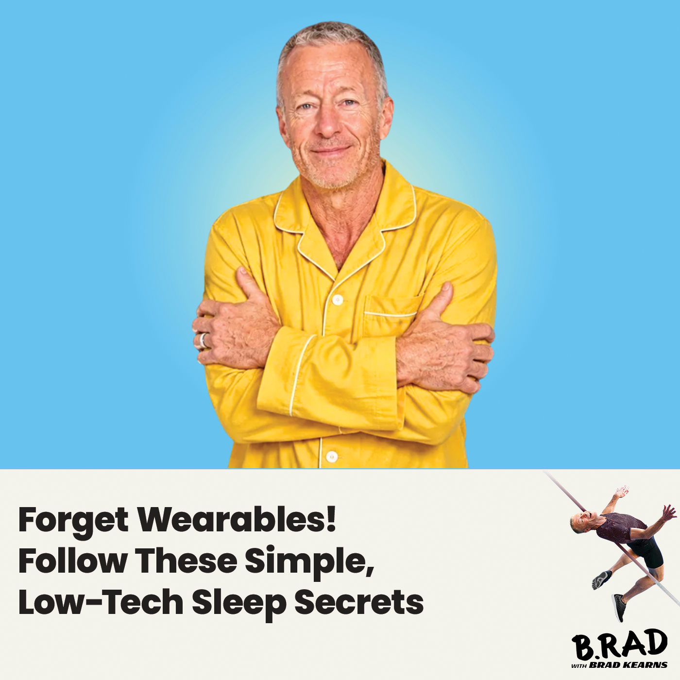 Forget Wearables! Follow These Simple, Low-Tech Sleep Secrets episode artwork