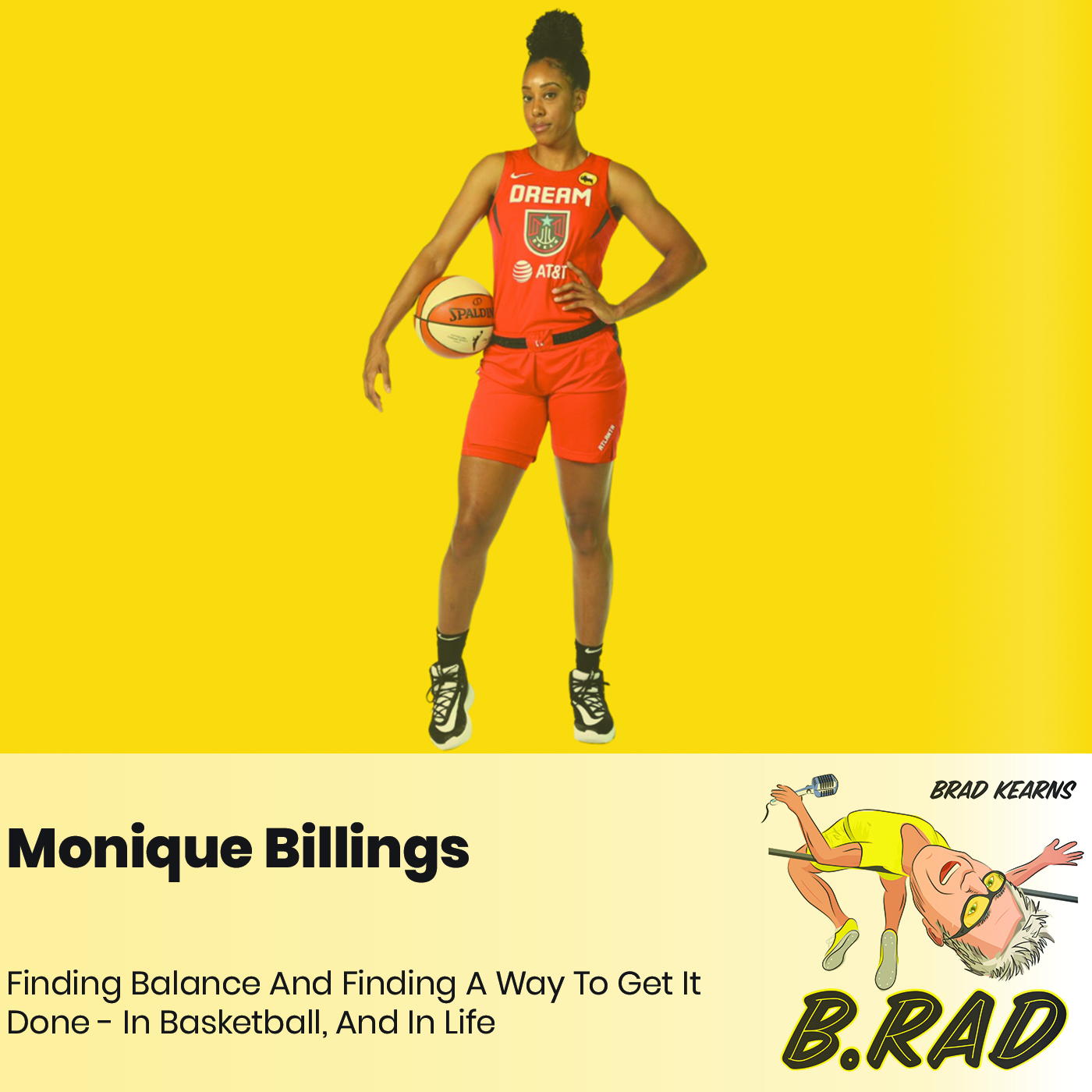 Monique Billings: Finding Balance And Finding A Way To Get It Done - In Basketball, And In Life