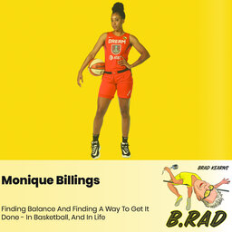 Monique Billings: Finding Balance And Finding A Way To Get It Done - In Basketball, And In Life