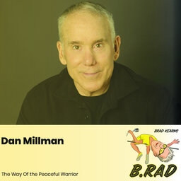 Dan Millman: Way Of the Peaceful Warrior