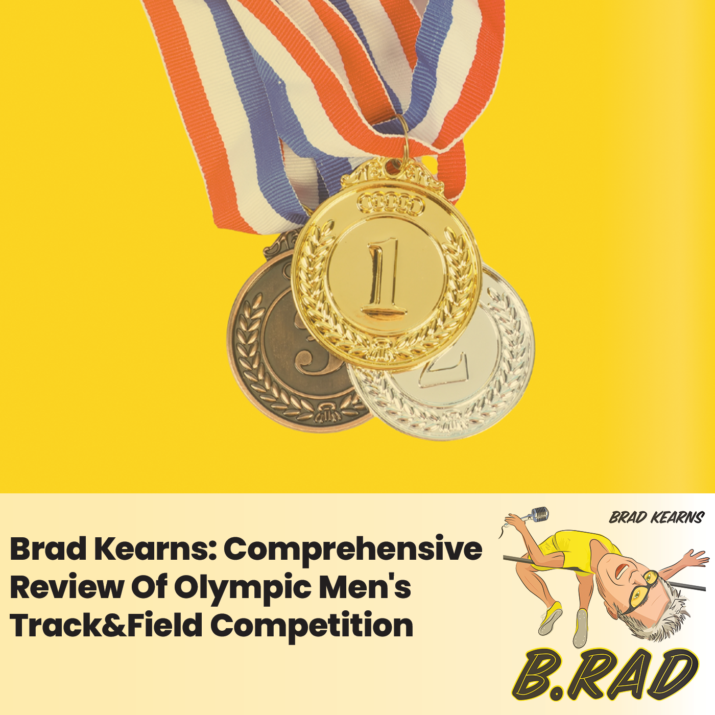 Brad Kearns: Comprehensive Review Of Olympic Men's Track&Field Competition