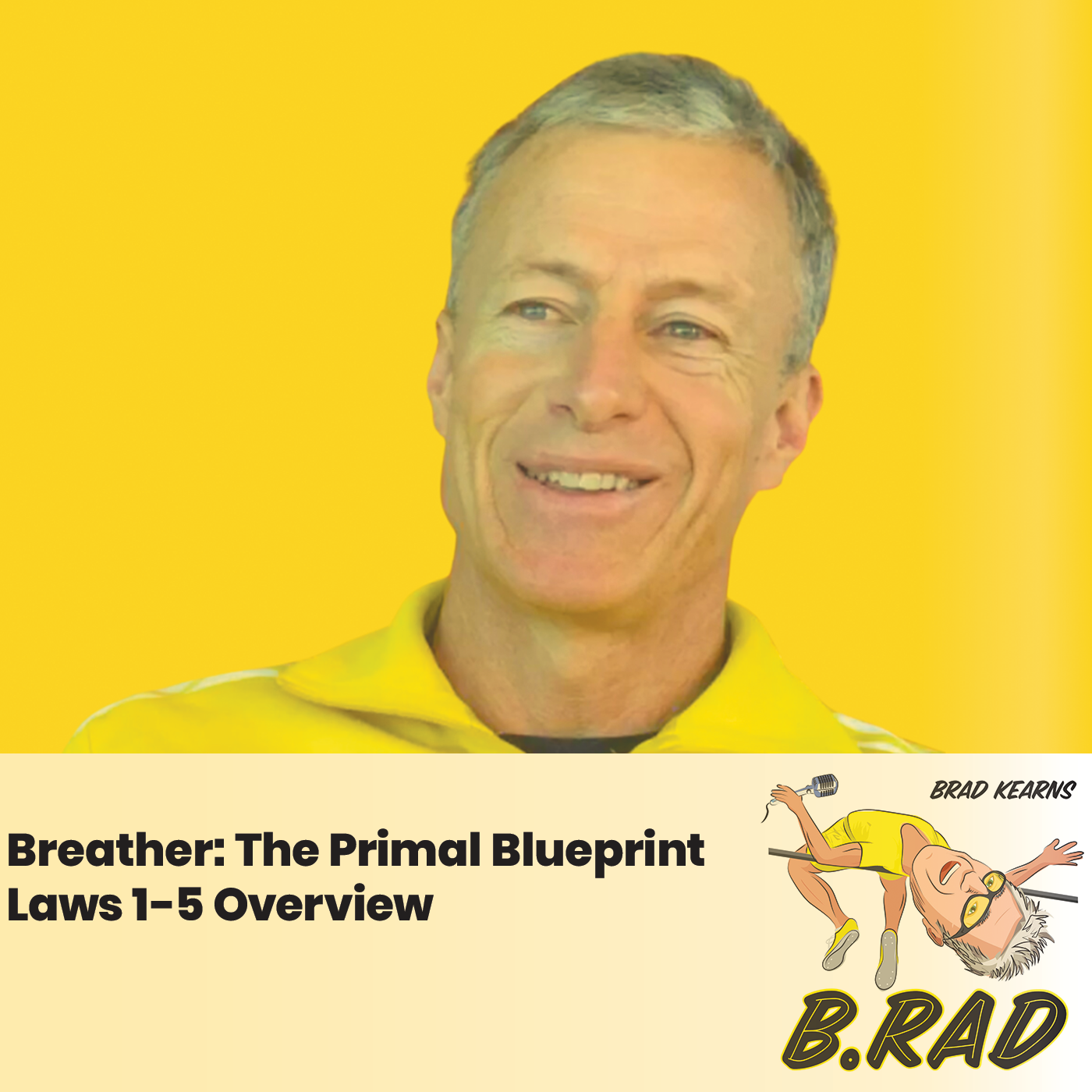 Breather: The Primal Blueprint Laws 1-5 Overview