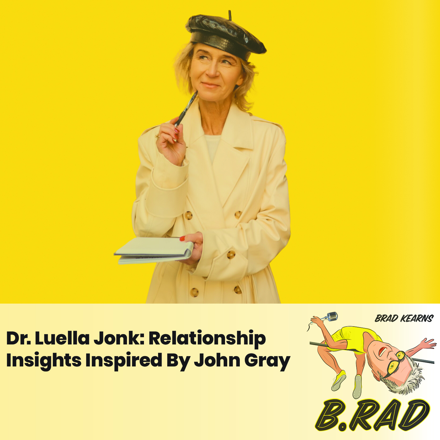Dr. Luella Jonk: Relationship Insights Inspired By John Gray
