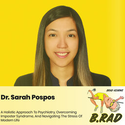 Dr. Sarah Pospos: A Holistic Approach To Psychiatry, Overcoming Imposter Syndrome, And Navigating The Stress Of Modern Life