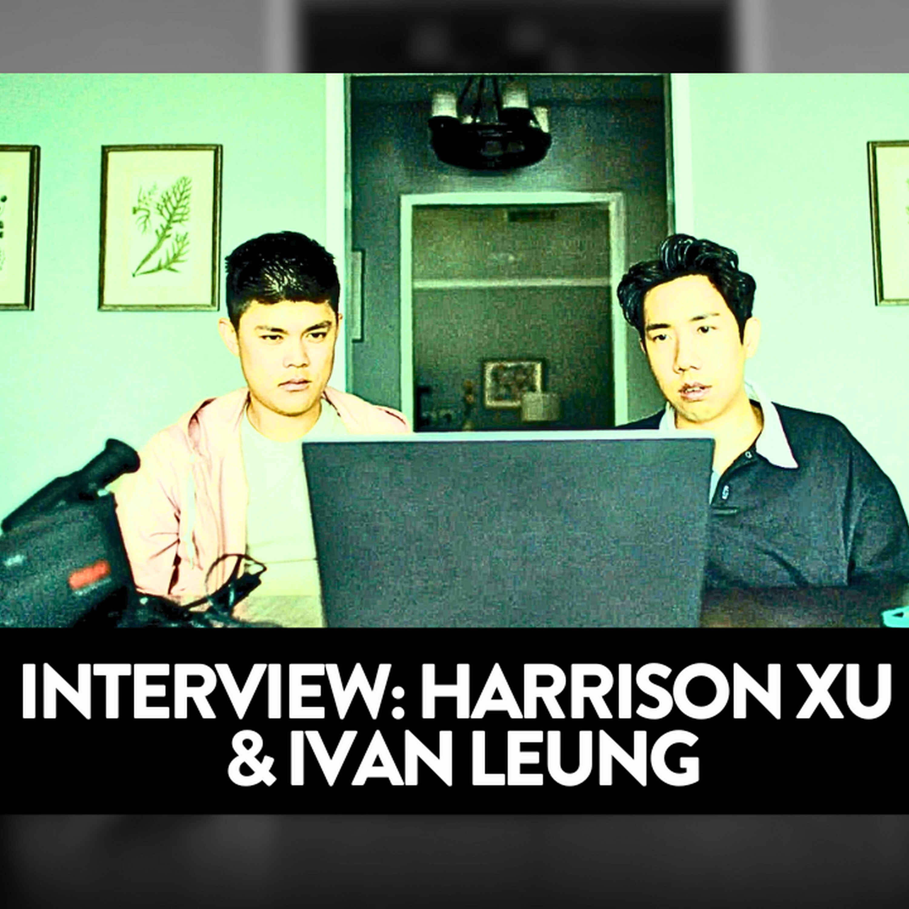 Interview – Harrison Xu and Ivan Leung talk 'Extremely Unique Dynamic' episode artwork