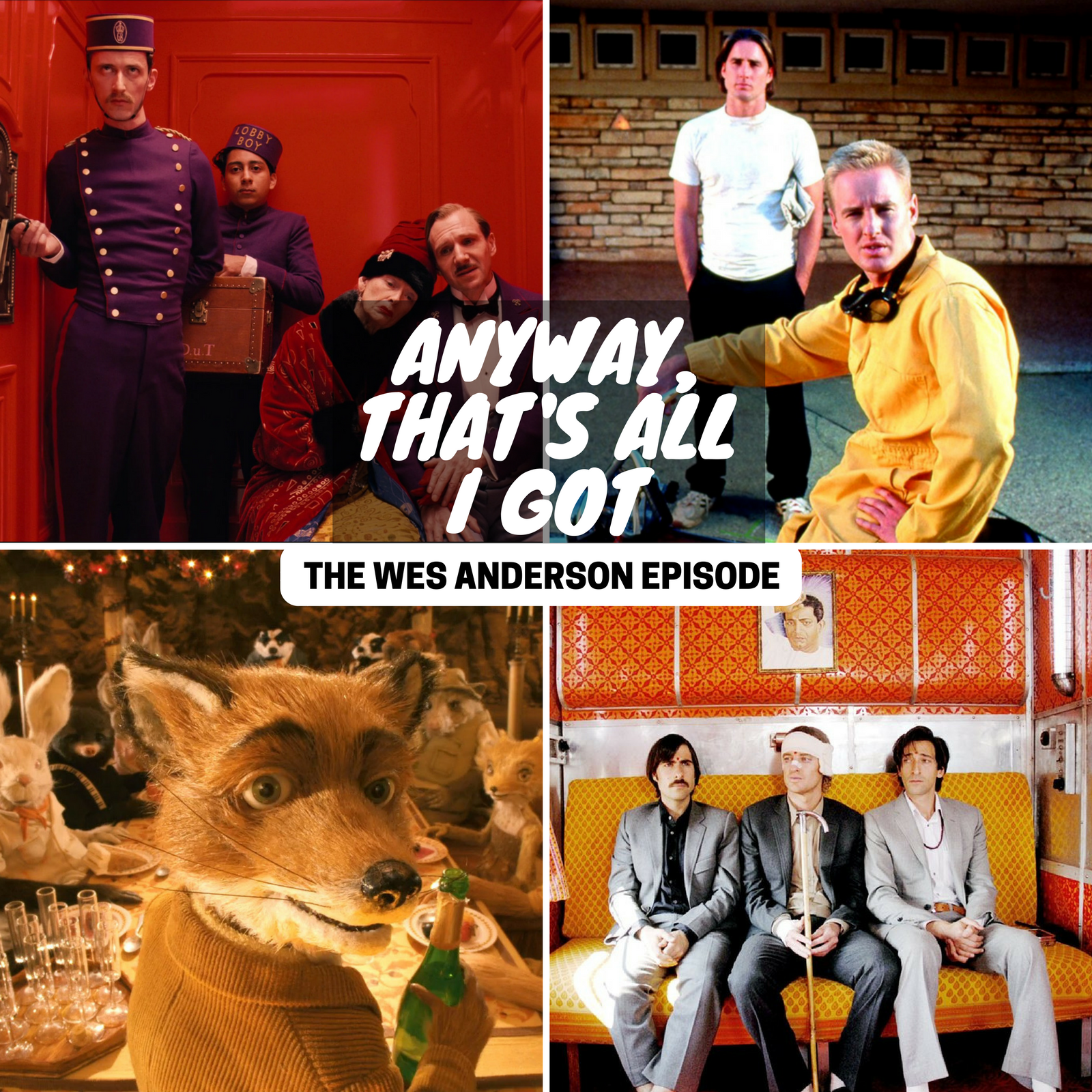 The Wes Anderson Episode