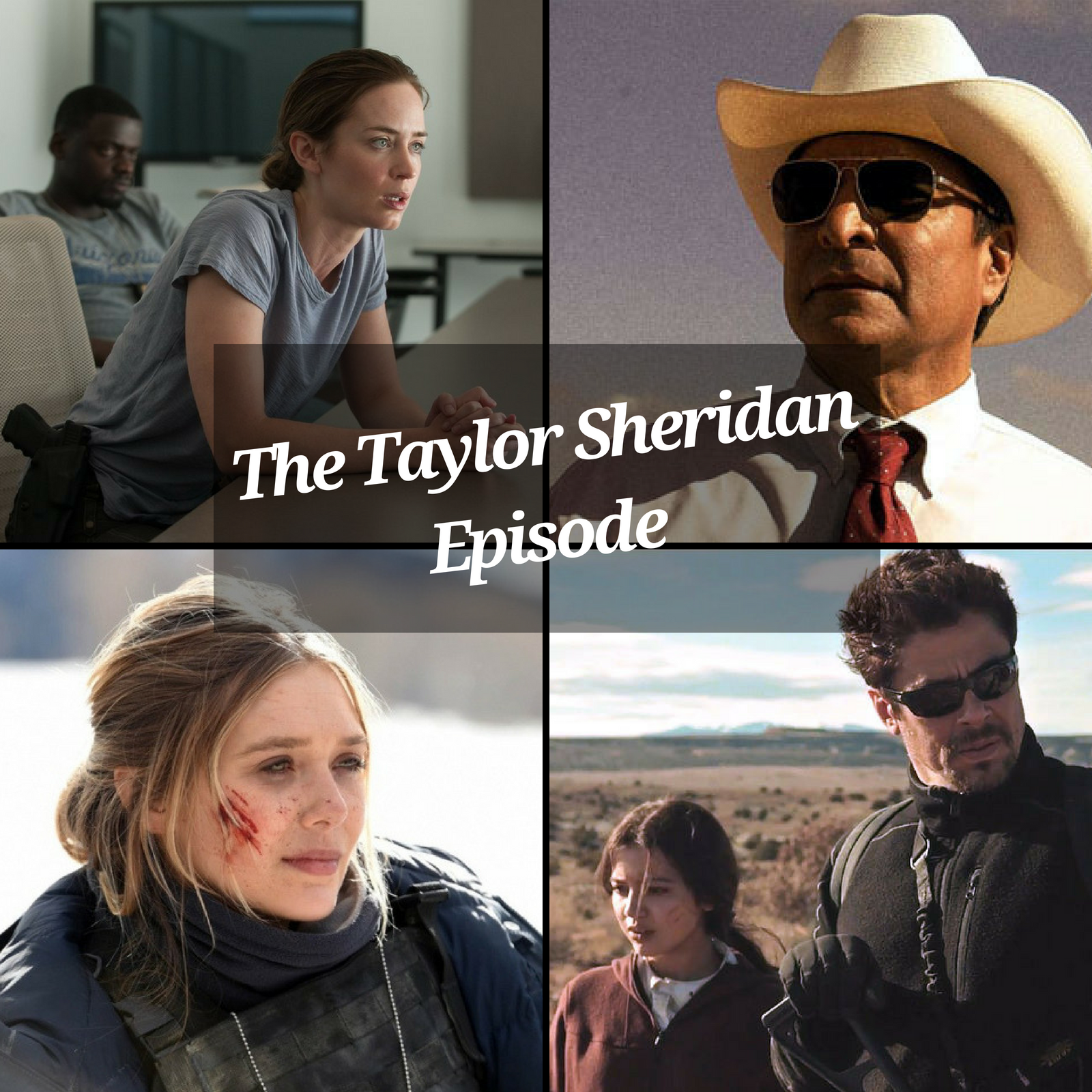 The Taylor Sheridan Episode