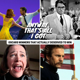 Oscars Winners That Actually Deserved to Win
