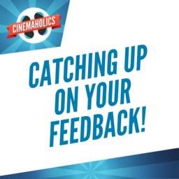 Catching Up On Your Feedback!