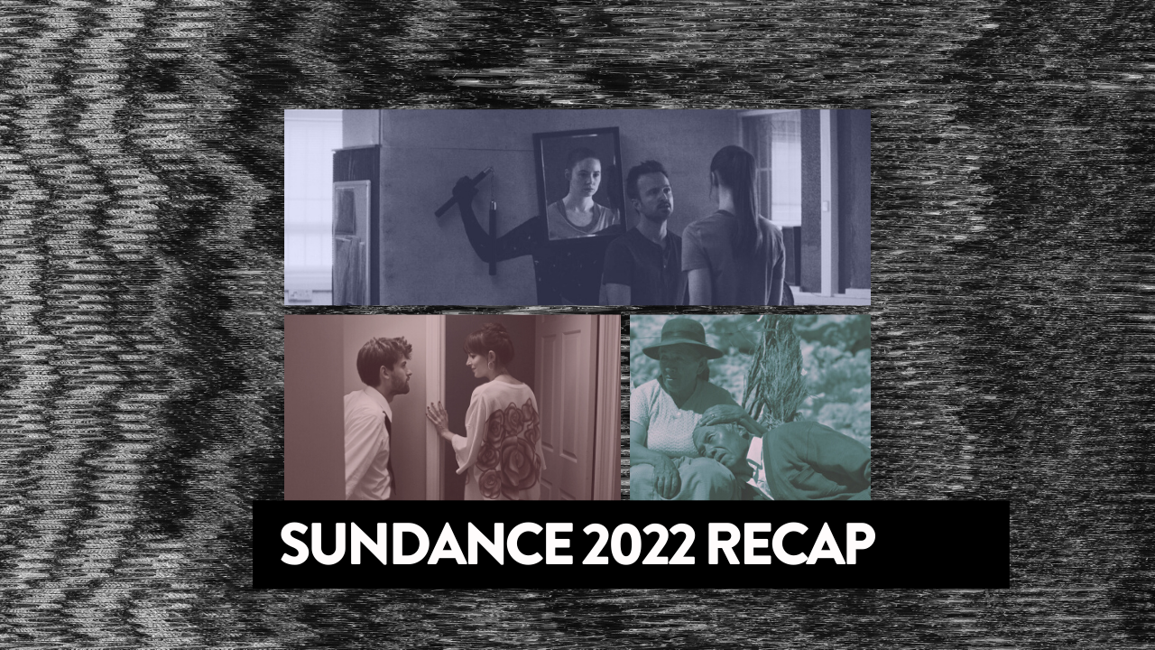 The Best (and the Rest) of Sundance 2022
