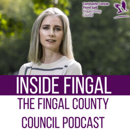 Inside Fingal - Ep24 - Sarah O'Neill - New Fingal Arts Officer