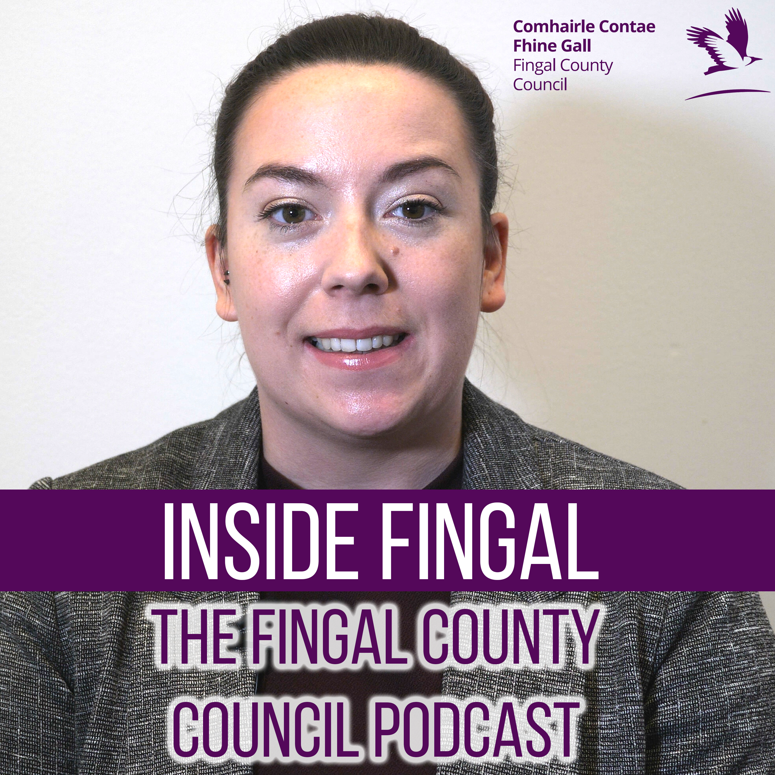 Inside Fingal Ep 16 - Aishling Hyland - Digital Programme Officer