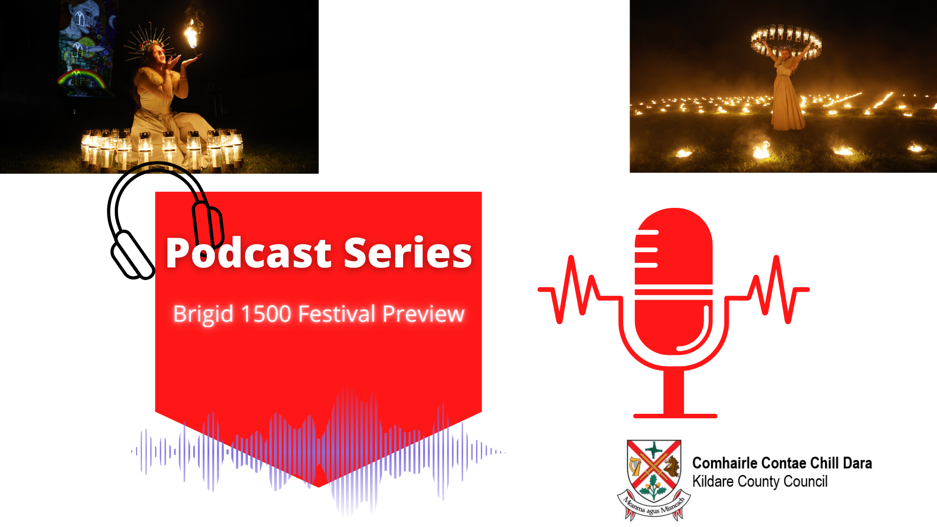 Kildare Co. Co. Podcast - Brigid 1500 Festival