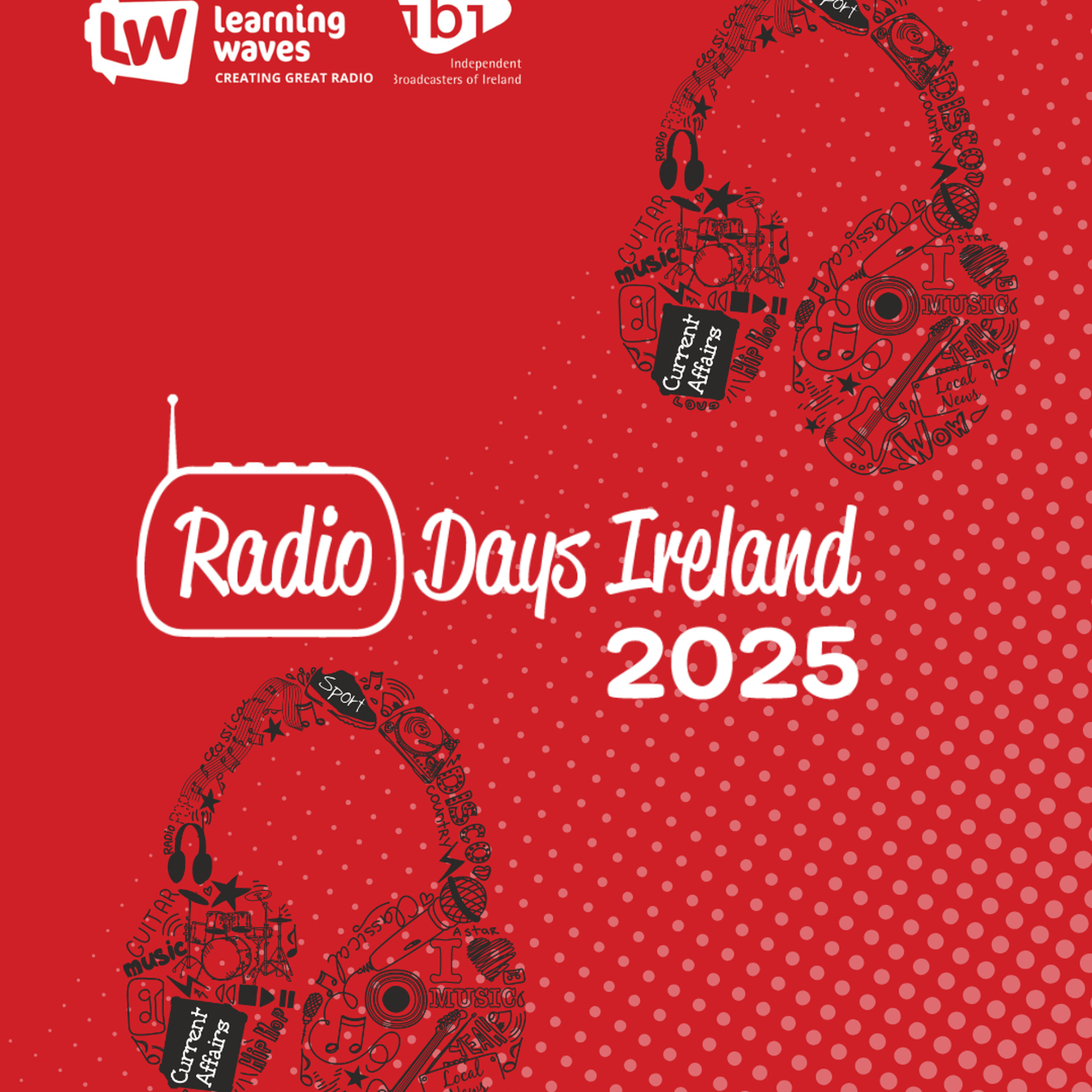 RadioDays Ireland 2025 - Graham and Nathan - The Presenters Story episode artwork