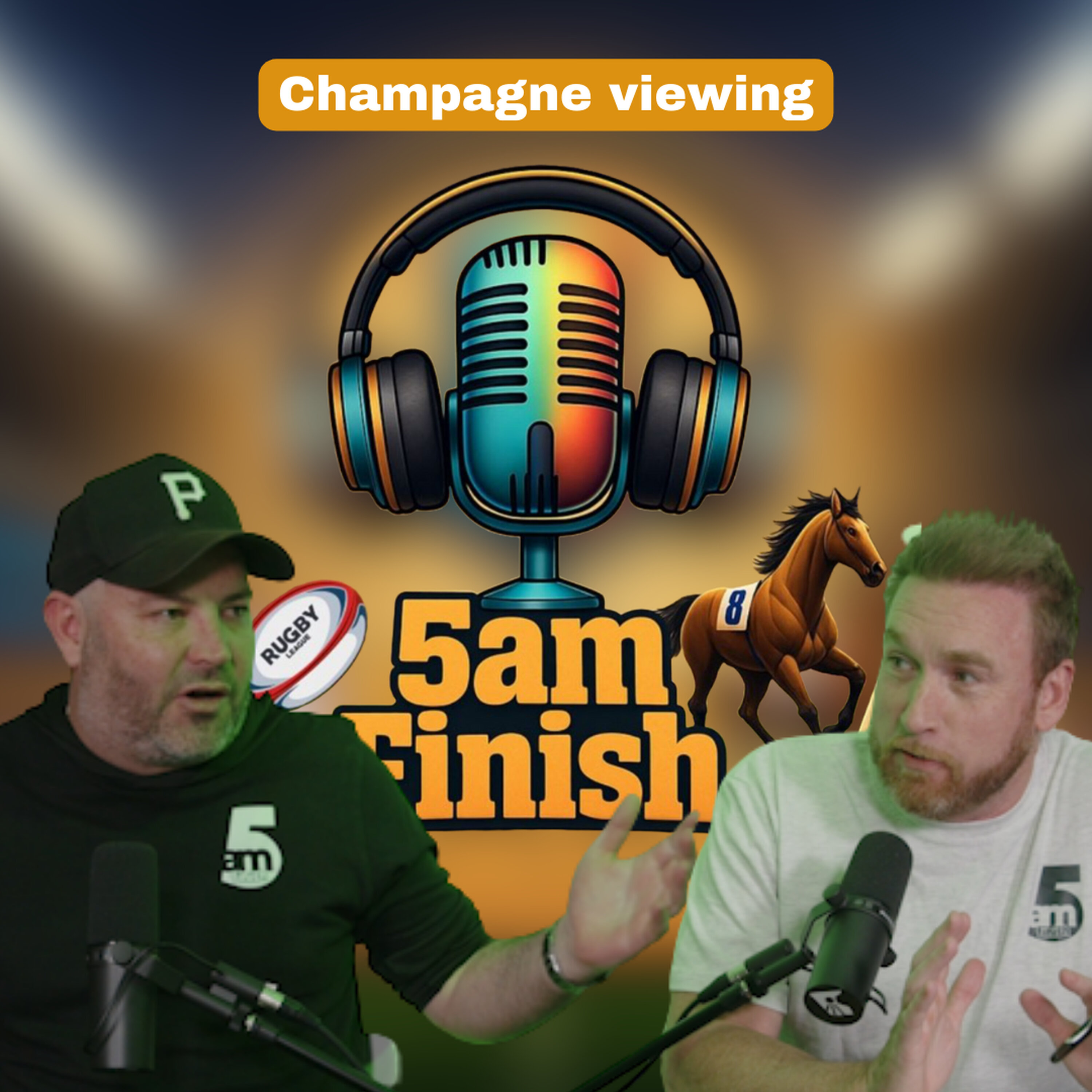 Champagne viewing - 5am Finish episode artwork