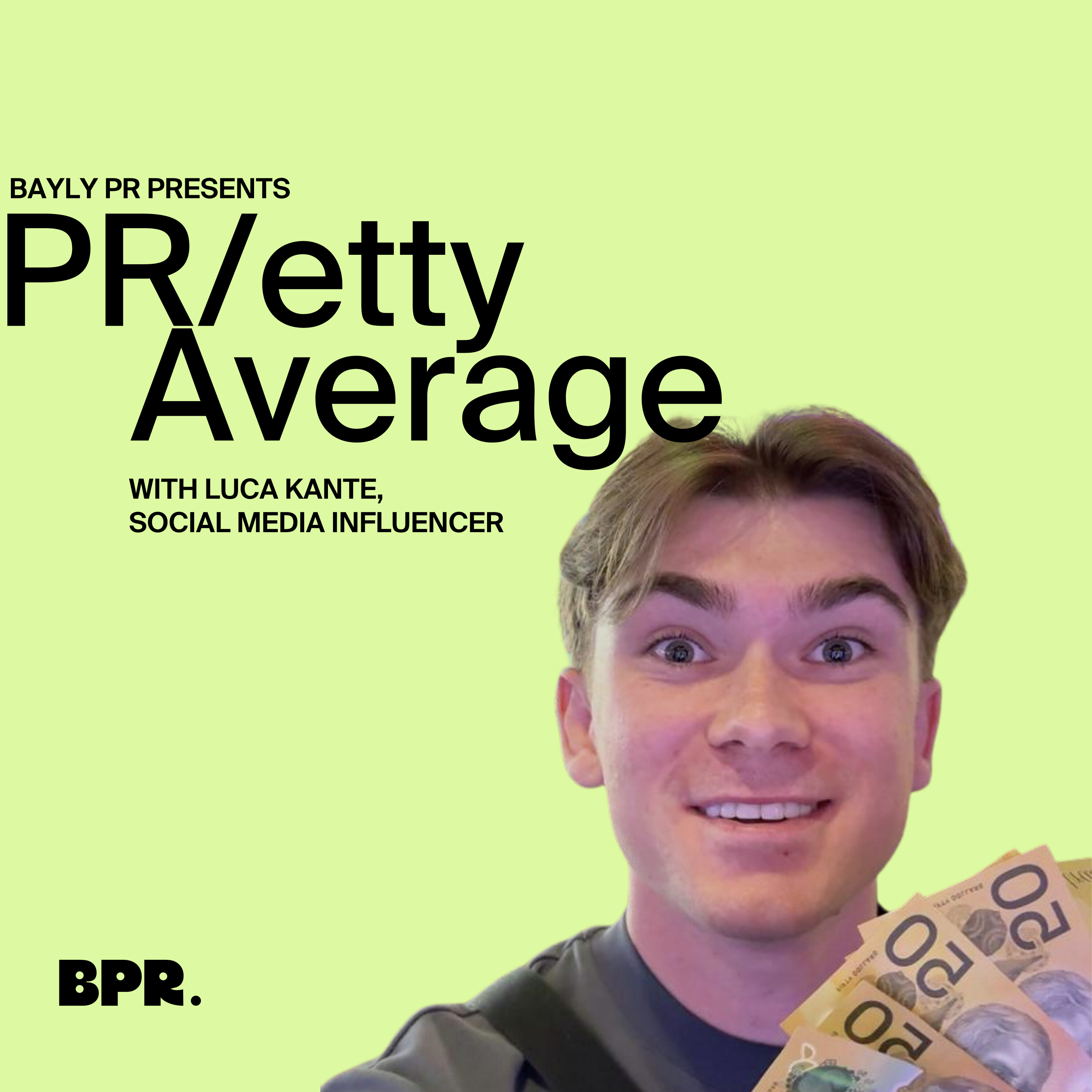 99% PR, 1% Gambling, with Luca Kante episode artwork