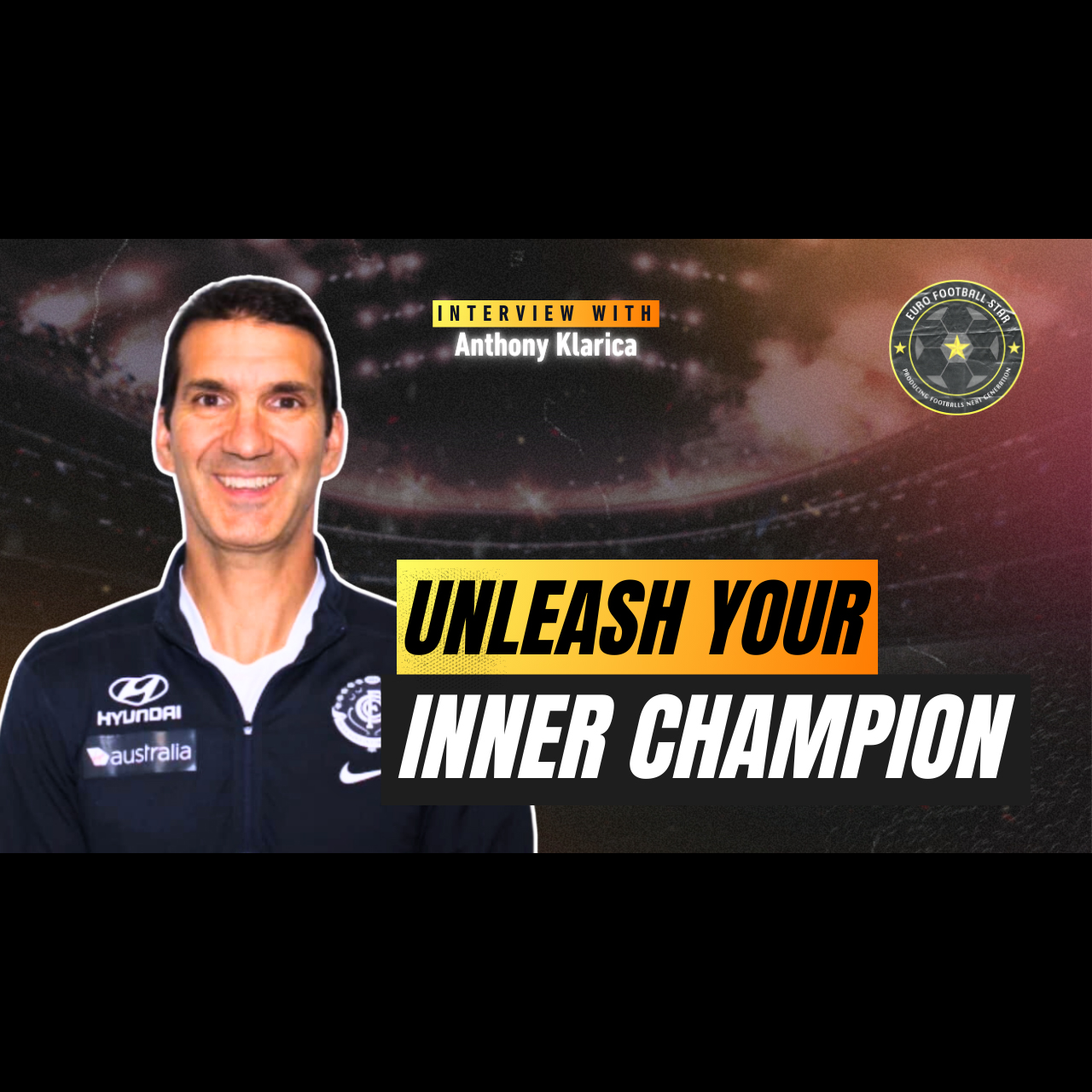 Unleash your inner champion with Anthony Klarica episode artwork