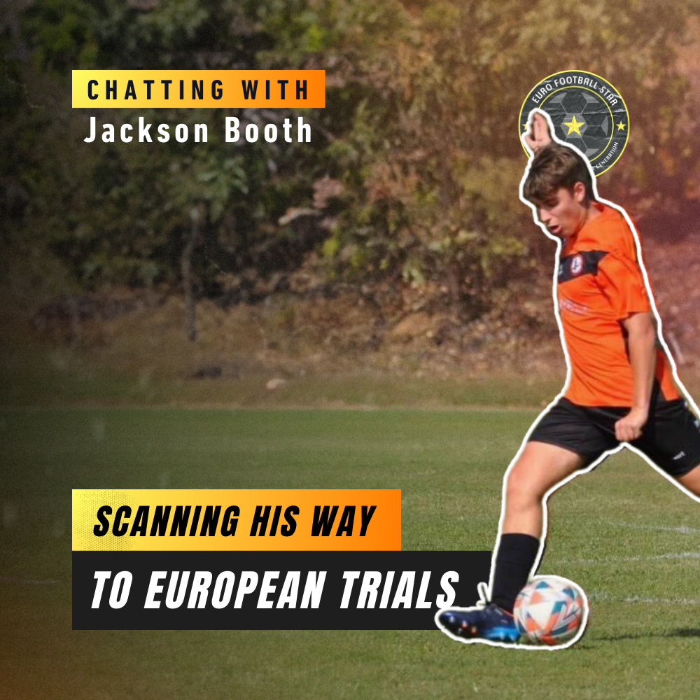 Scanning His Way To European Trials: Jackson Booth episode artwork