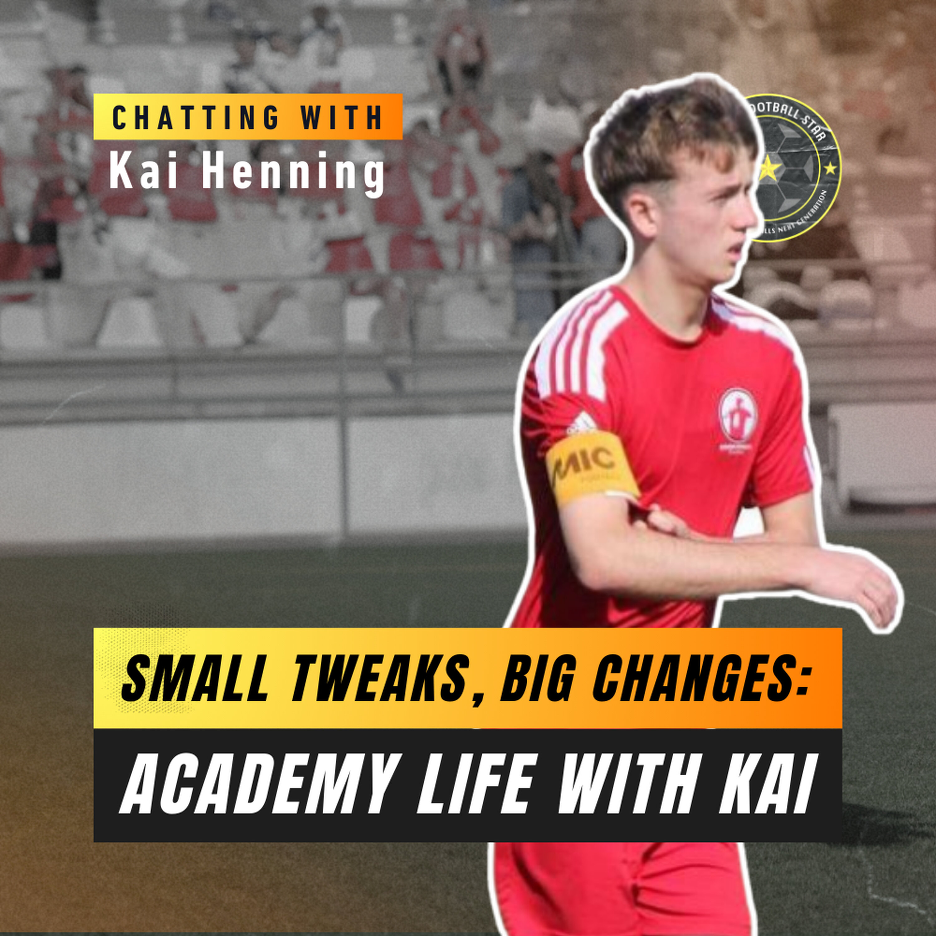 Small Tweaks, Big Changes: Academy Life with Kai Henning episode artwork