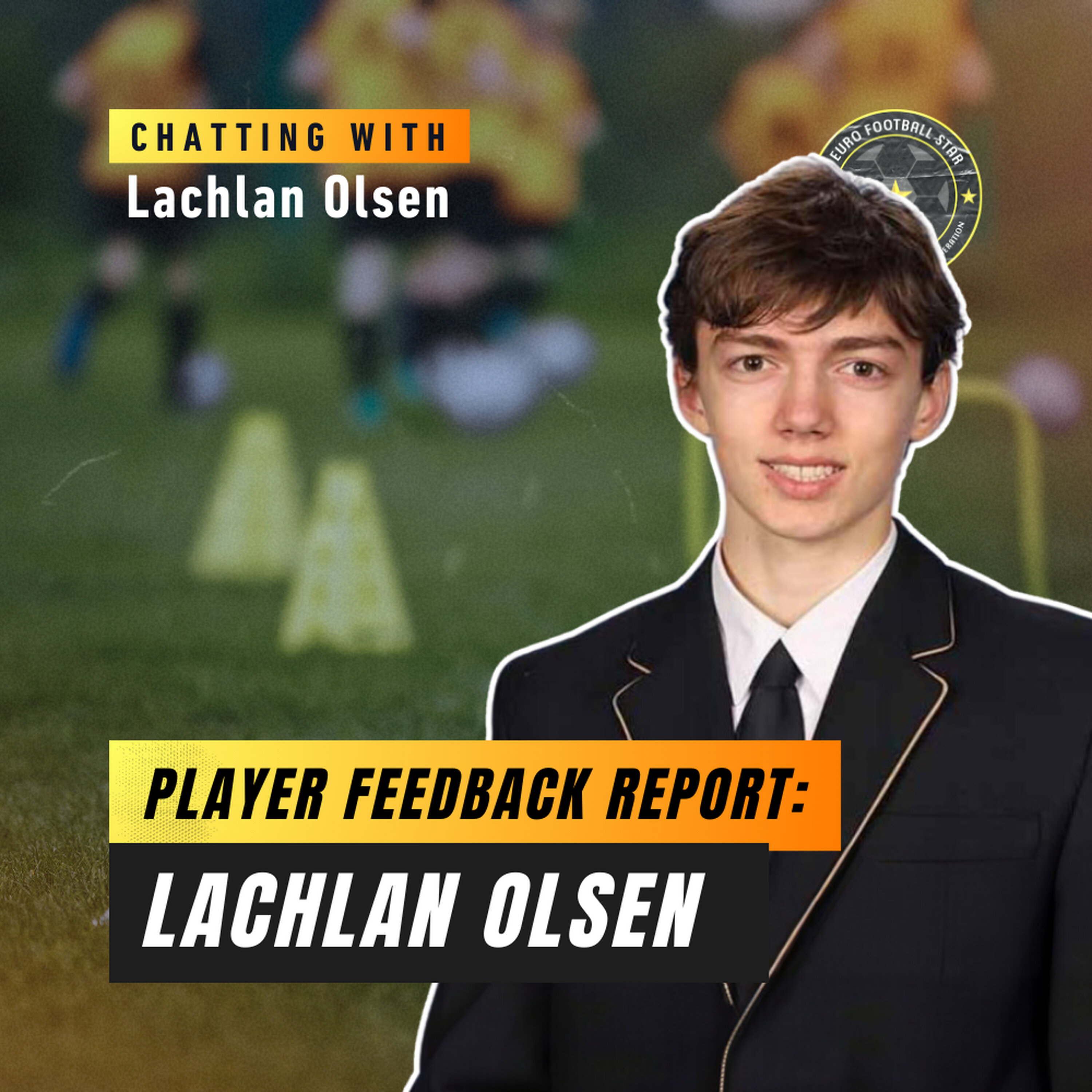 Player Feedback Report: Lachlan Olsen episode artwork