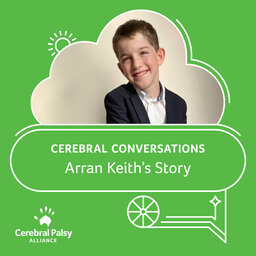 Episode 5 | Neuroplasticity in action | Arran Keith’s Story